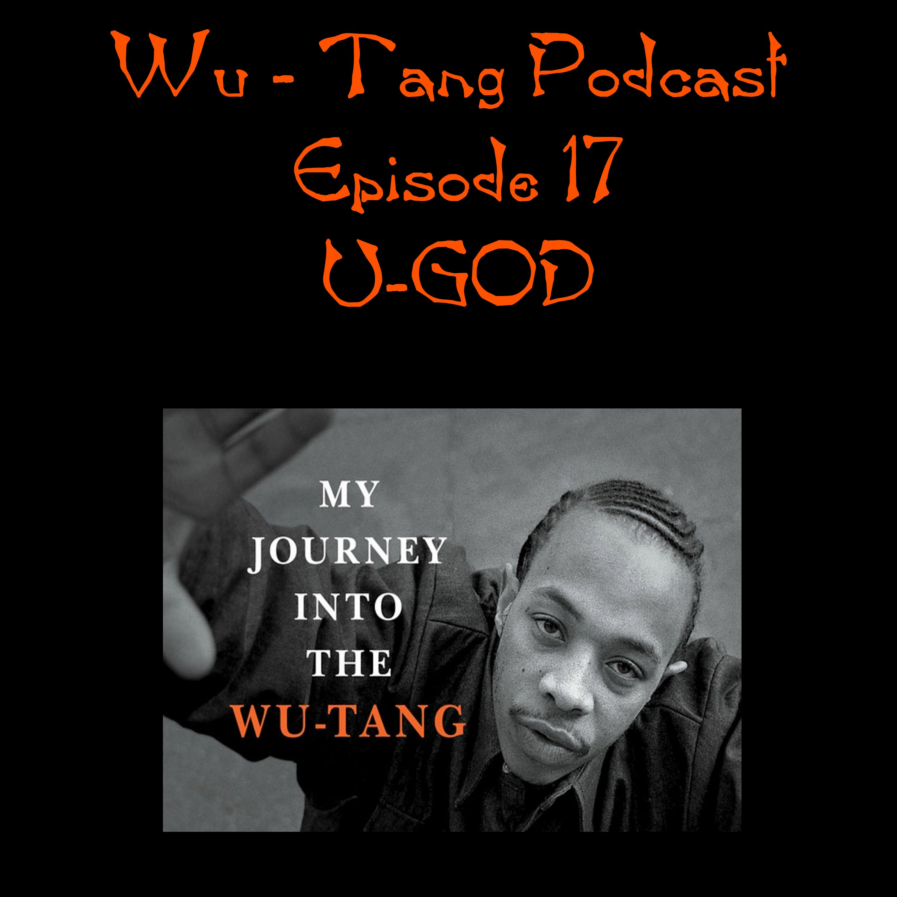 Episode 17 - U God