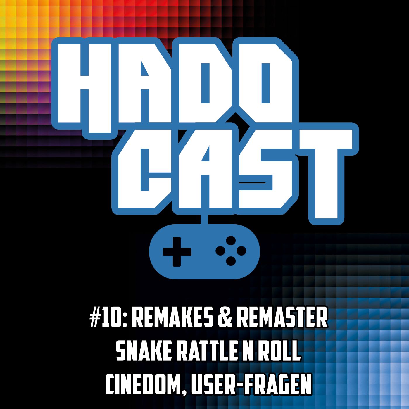 HDC10: Remakes & Remaster, Snake Rattle 'n Roll, Secret of Mana, Zuhörer-Fragen