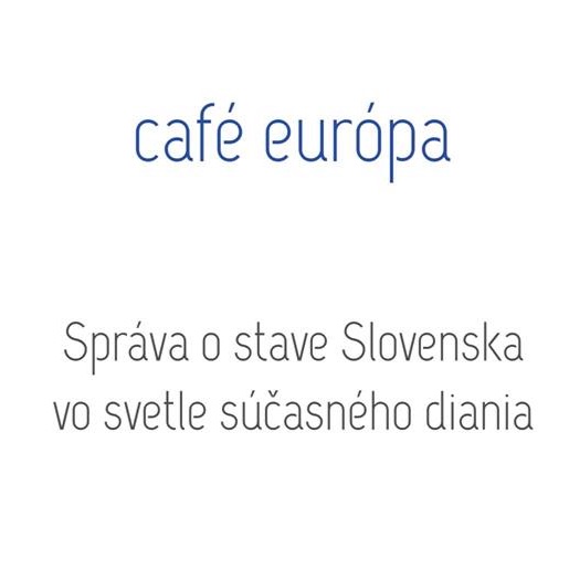 Správa o stave Slovenska vo svetle súčasného diania