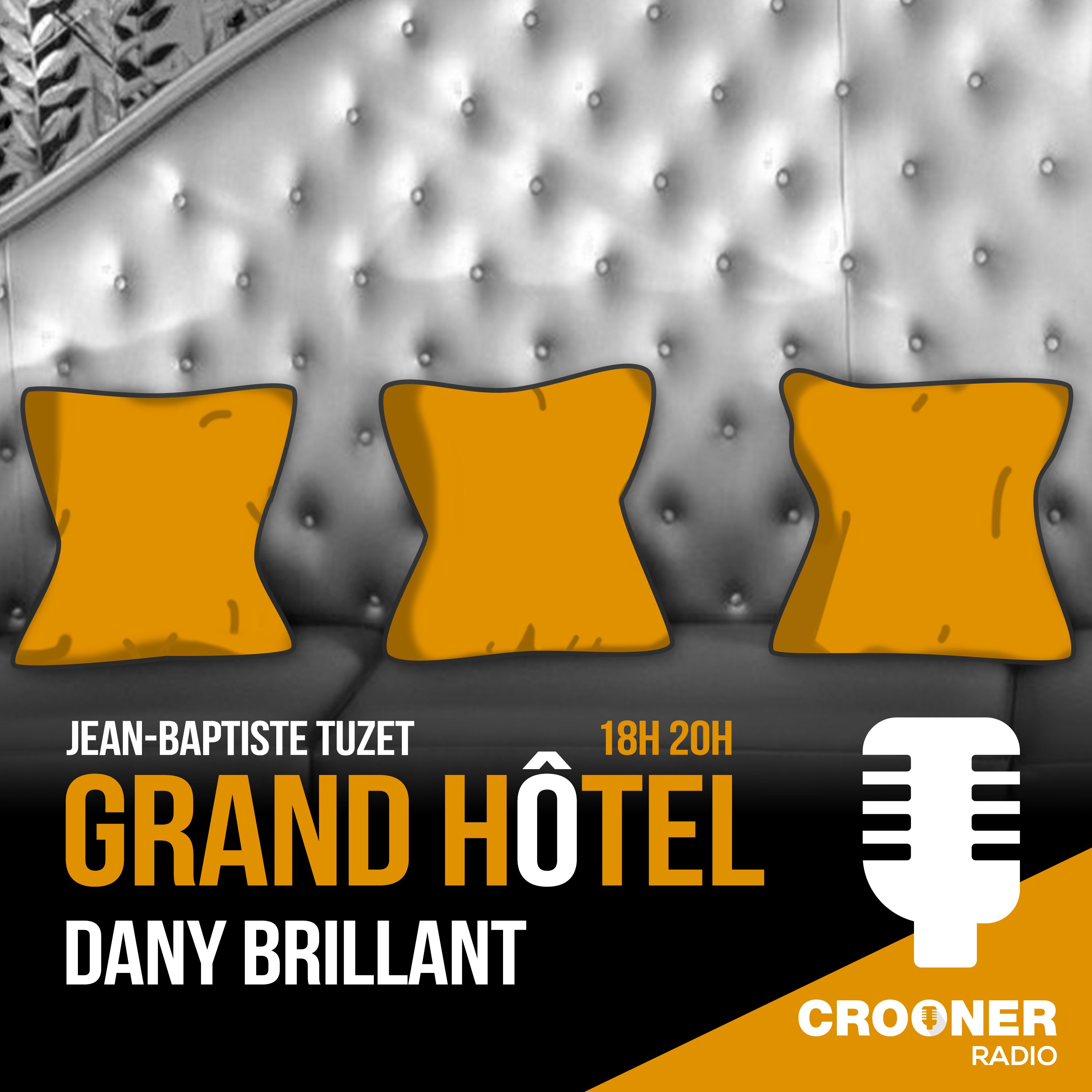 Grand Hôtel - Dany Brillant