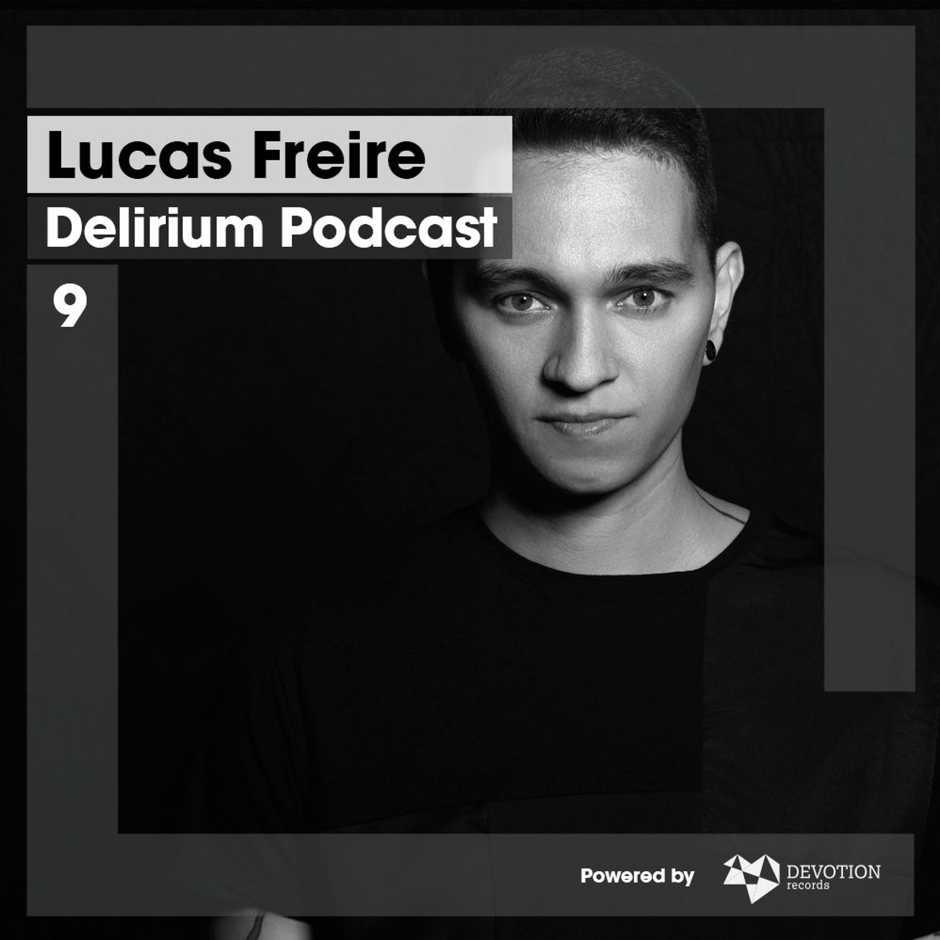 Delirium Podcast by Lucas Freire