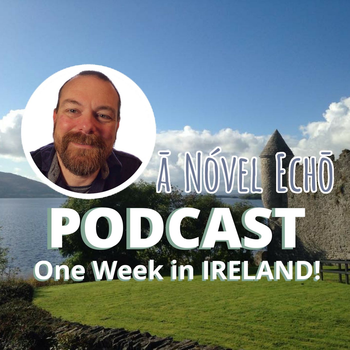 One Week in Ireland