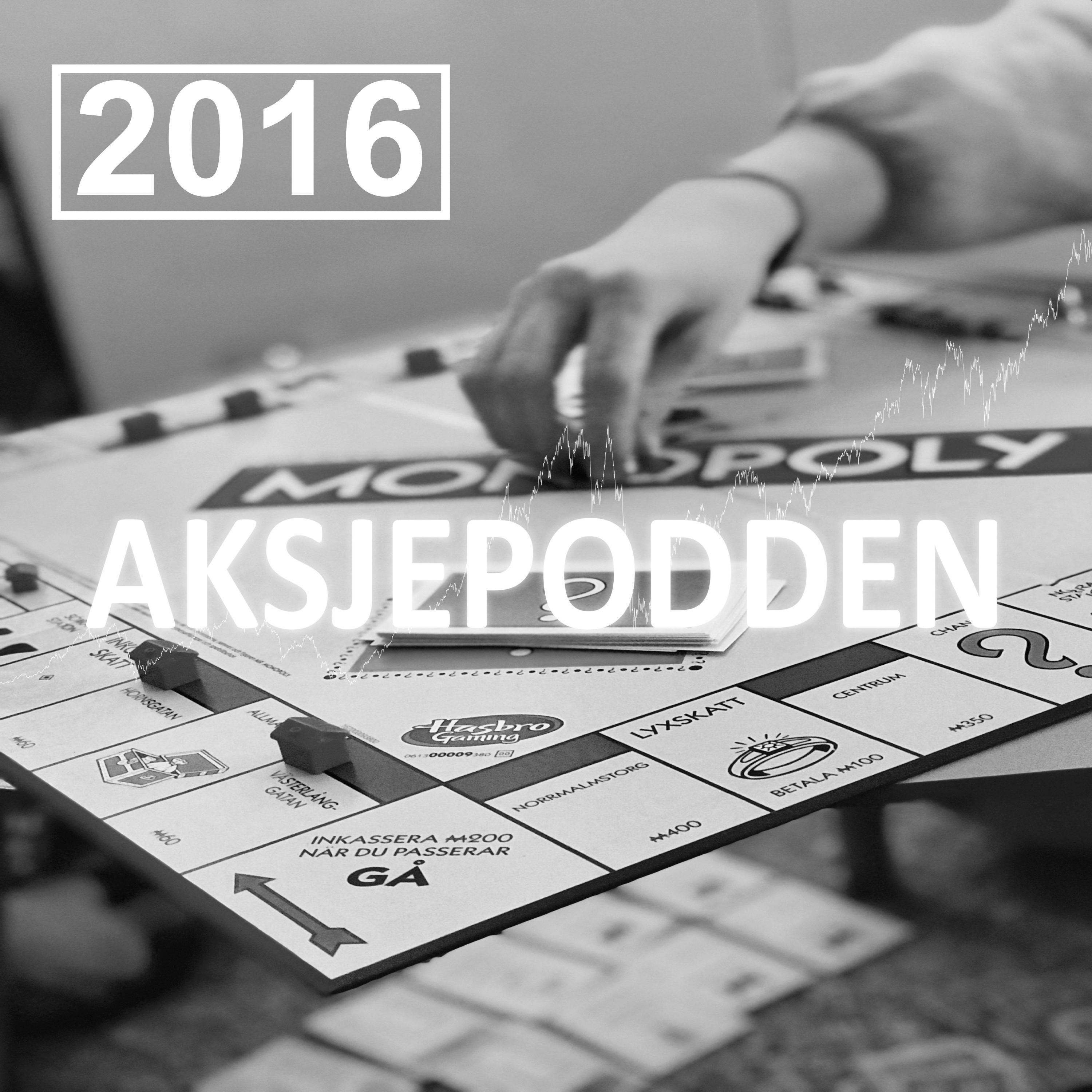 Aksjepodden - Episode 1 *2016*