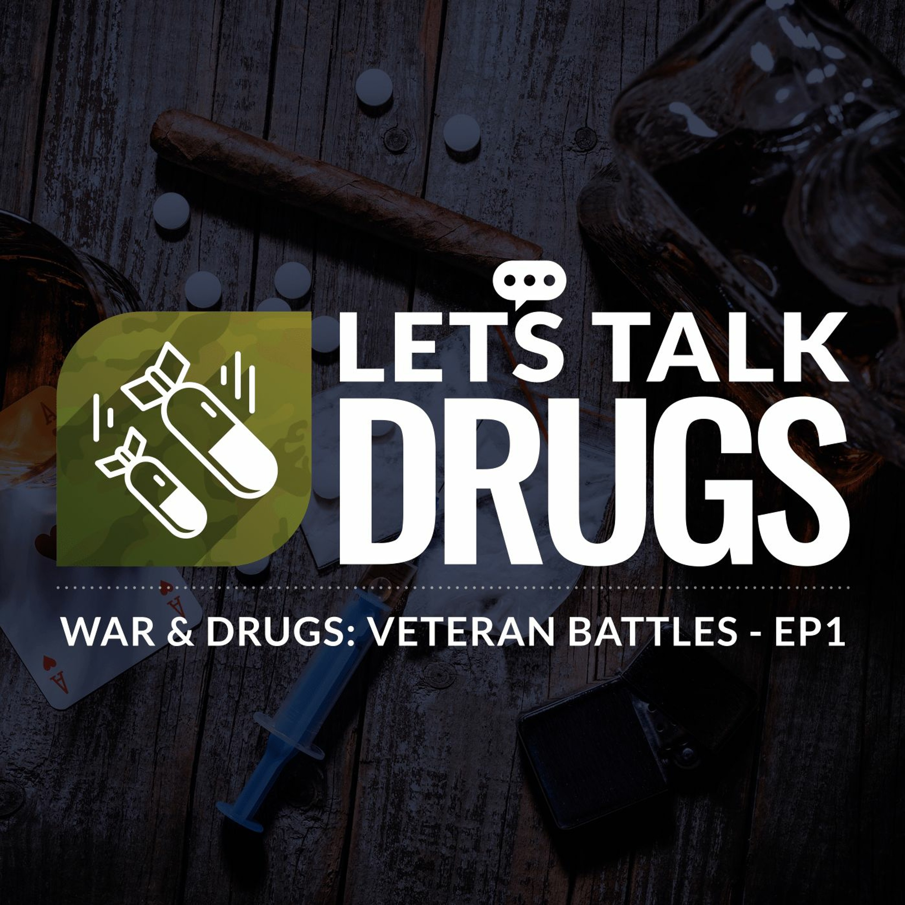 From Tank to Tanked – War and Drugs: Veteran Battles Ep 1