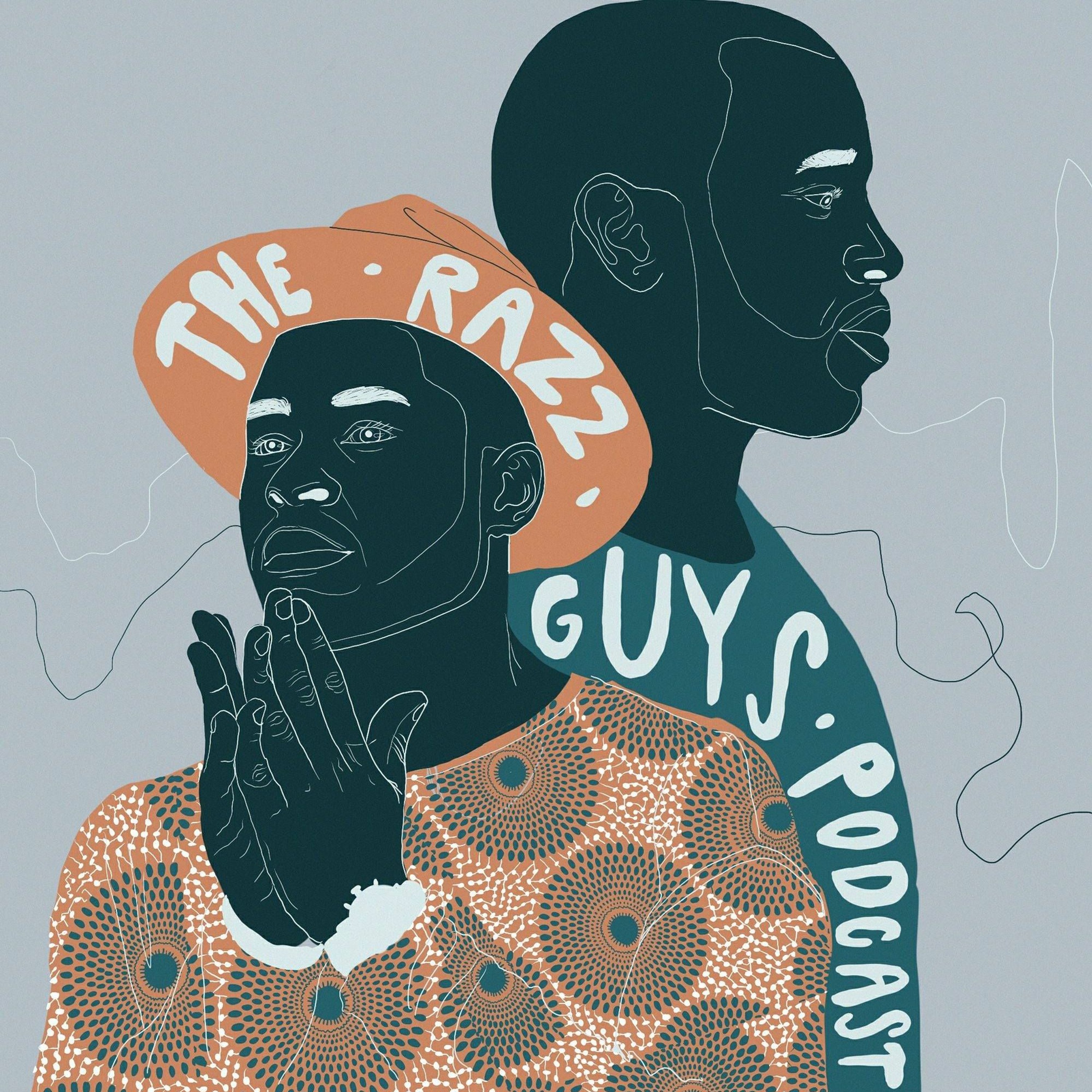 EPISODE 8 - Nicknames , School beefs and Aging with grace
