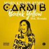 Cardi B Bodak Yellow Mdrn KrÄnik Remix Feat Messiah Mp3