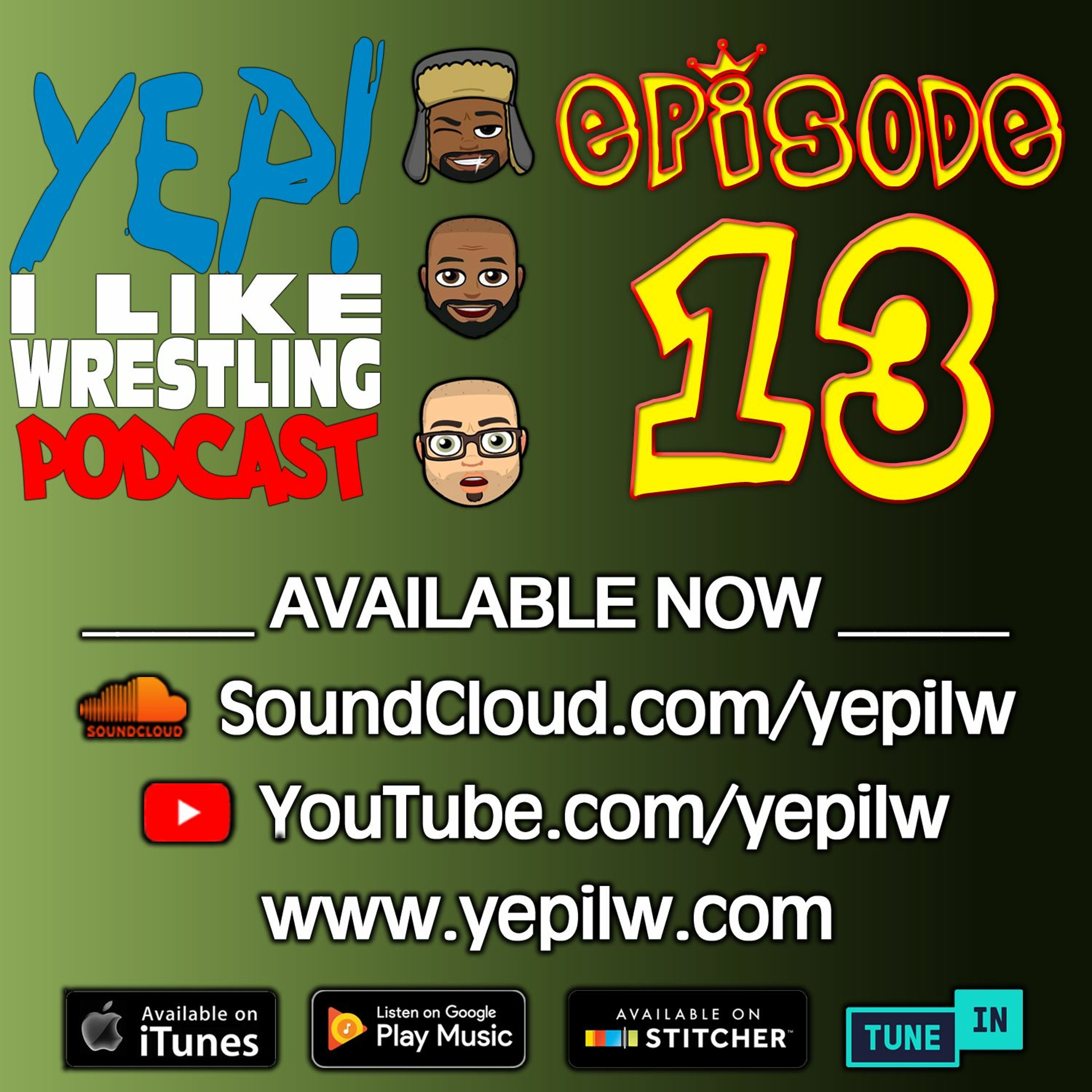 YEP! I LIKE WRESTLING PODCAST