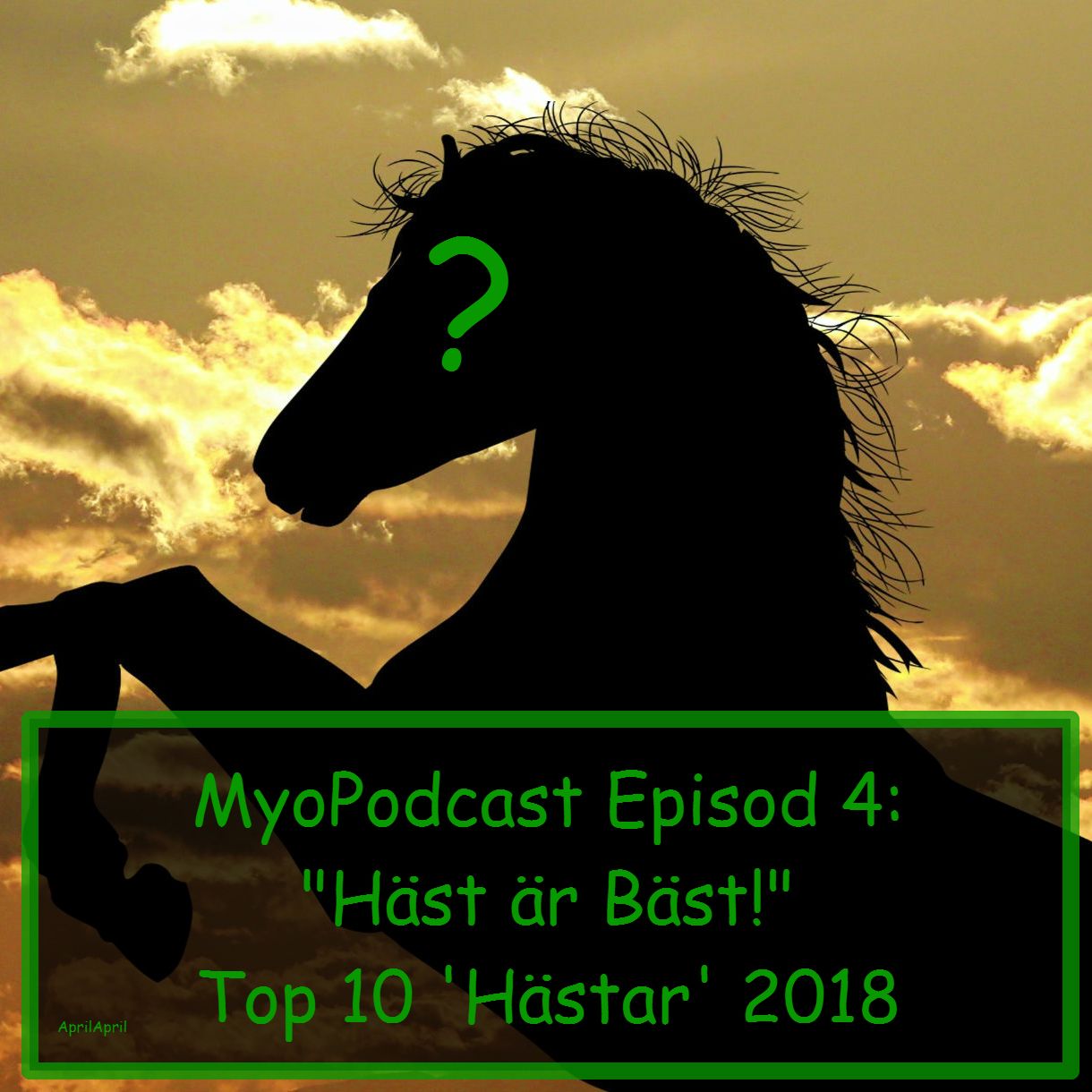 MyoPodcast Episod 4: "Häst är Bäst!"