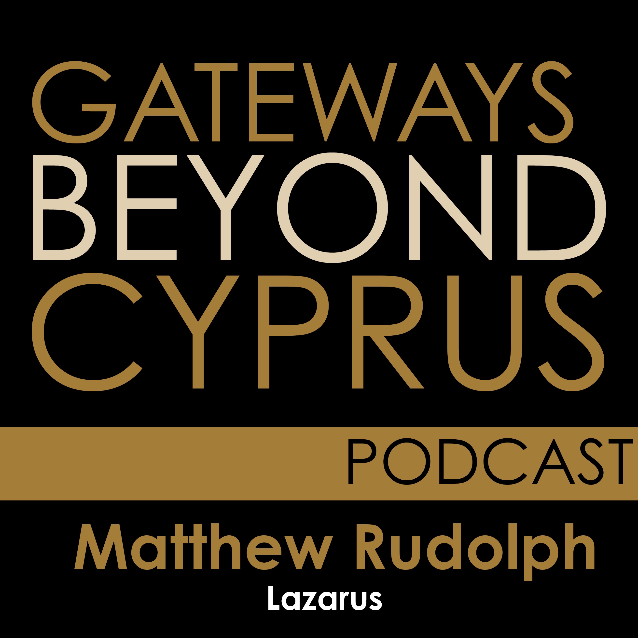 Lazarus- Matthew Rudolph Lazarus- Matthew Rudolph