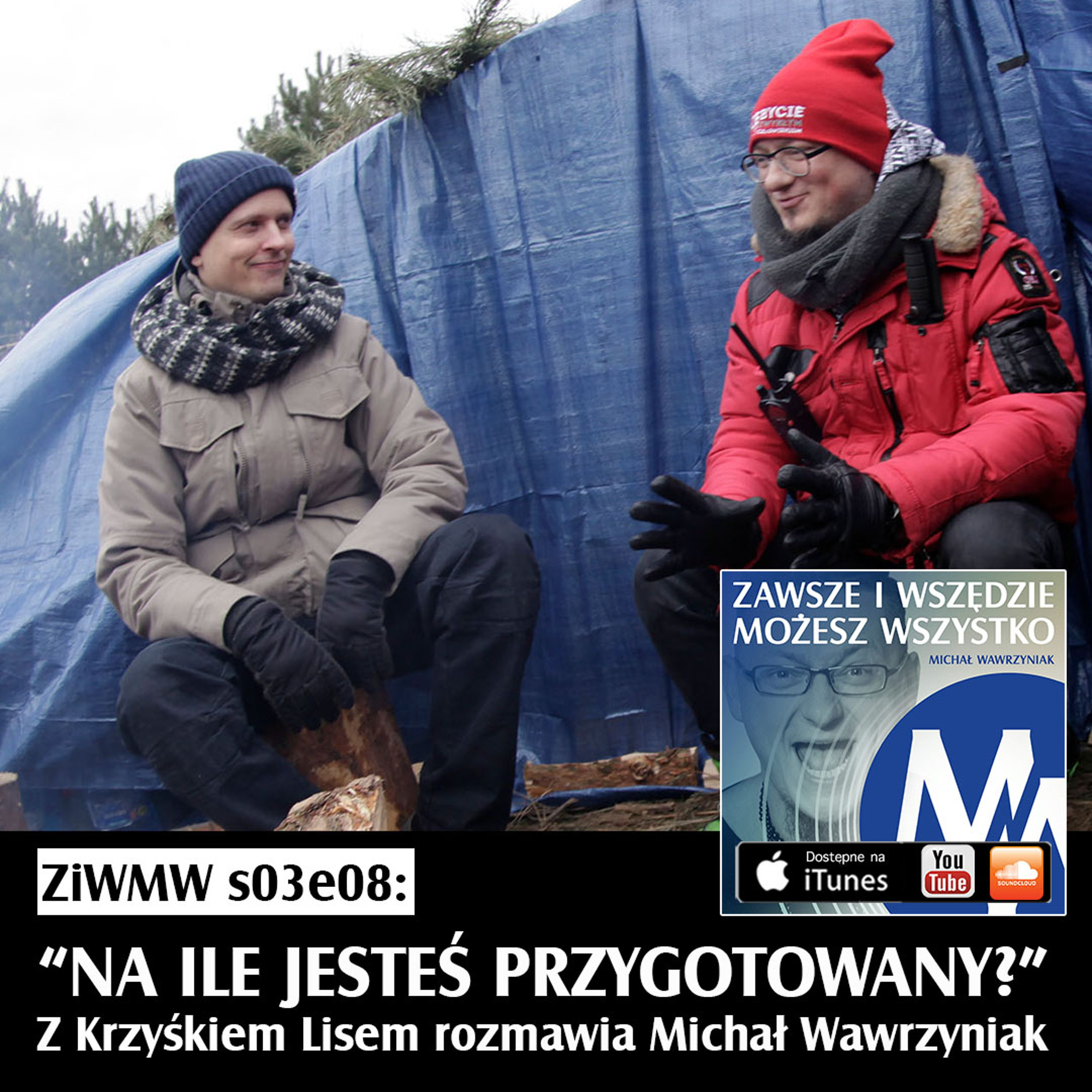 Zawsze i Wszędzie Możesz Wszystko Podcast