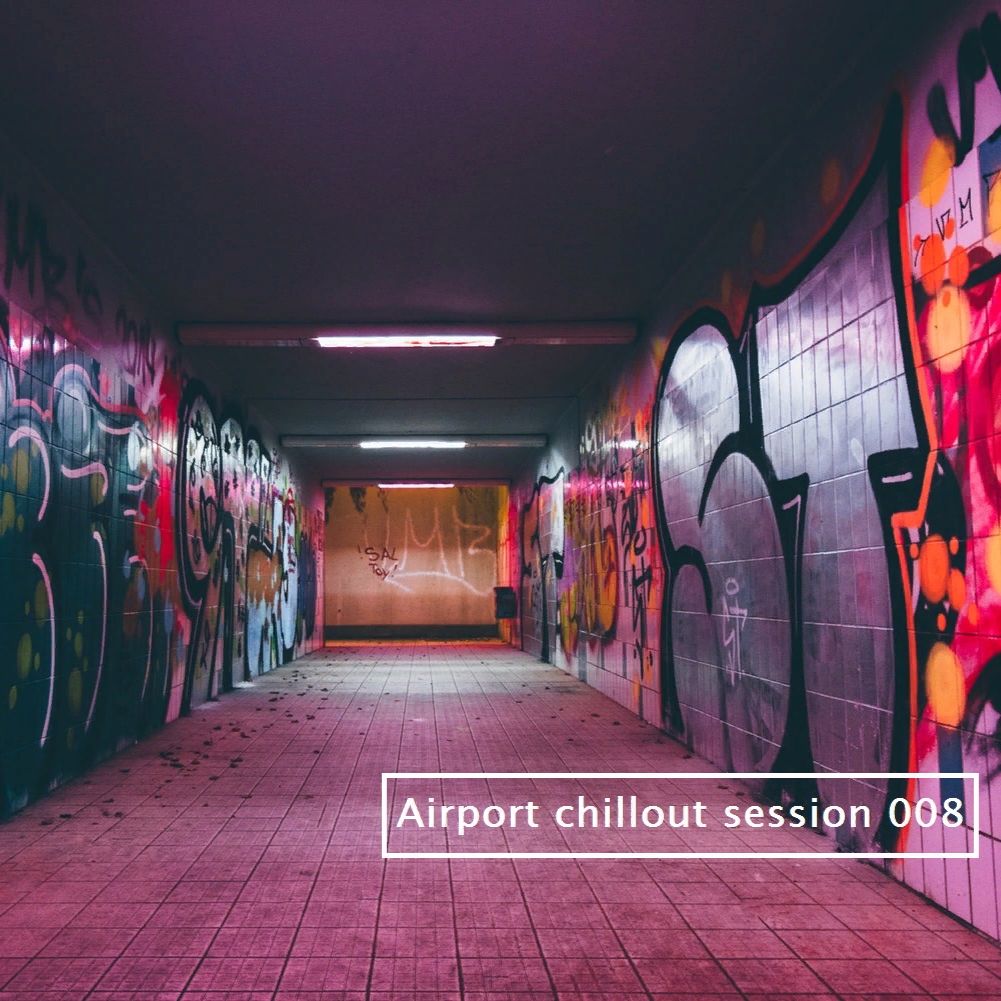 Airport chillout session 008