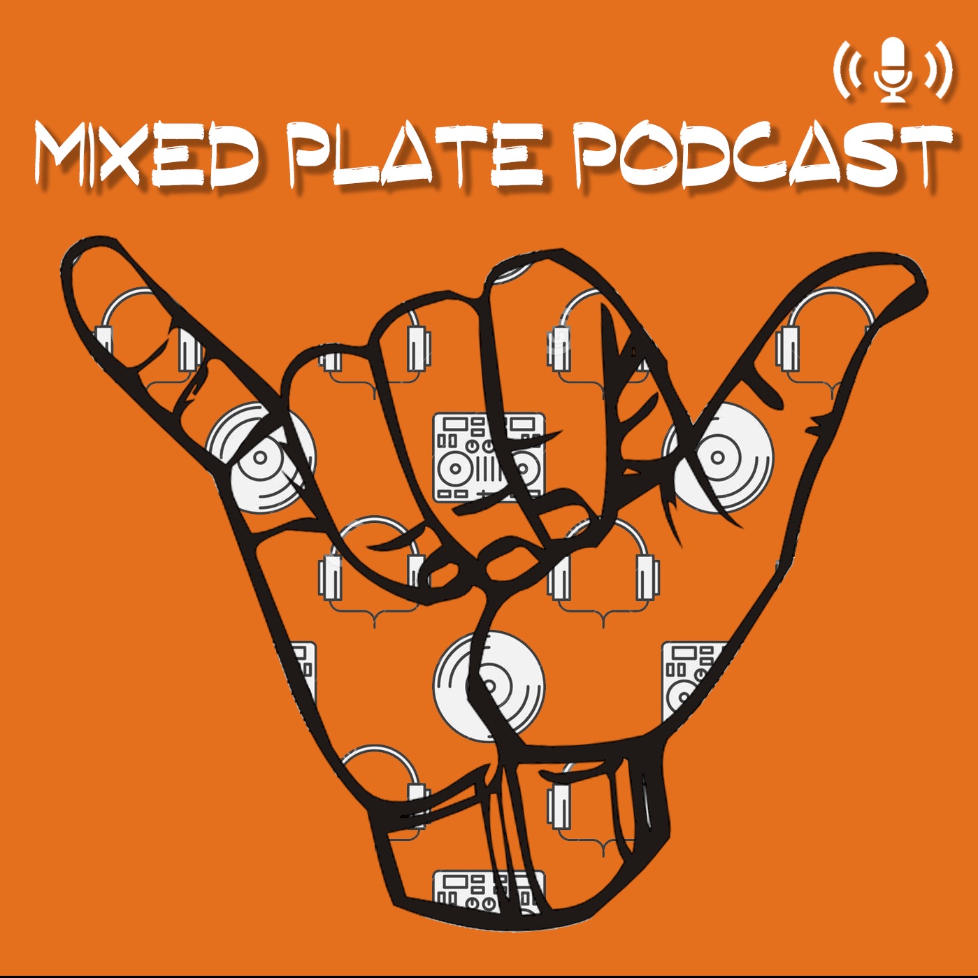 MIXED PLATE PODCAST EP 005