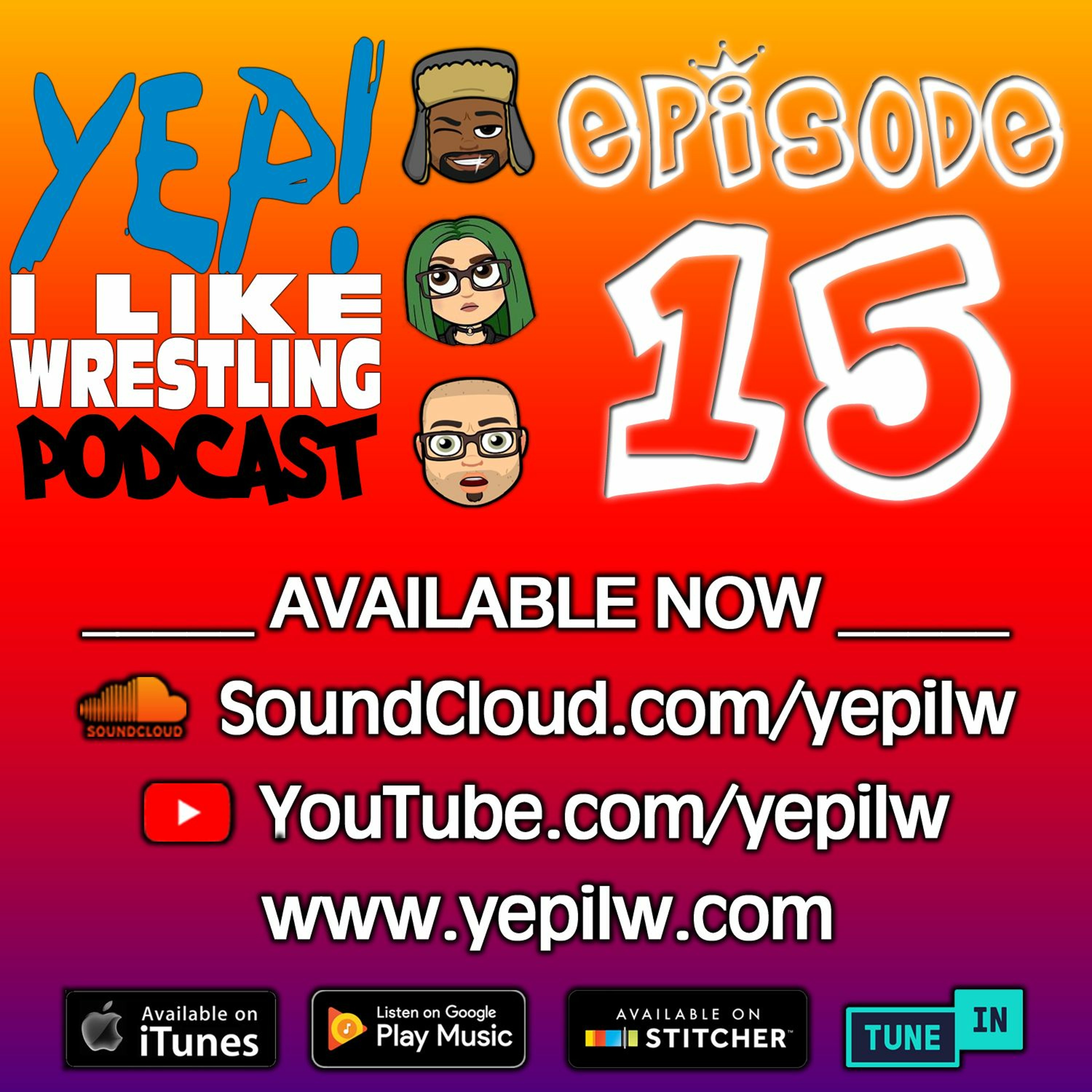 YEP! I LIKE WRESTLING PODCAST