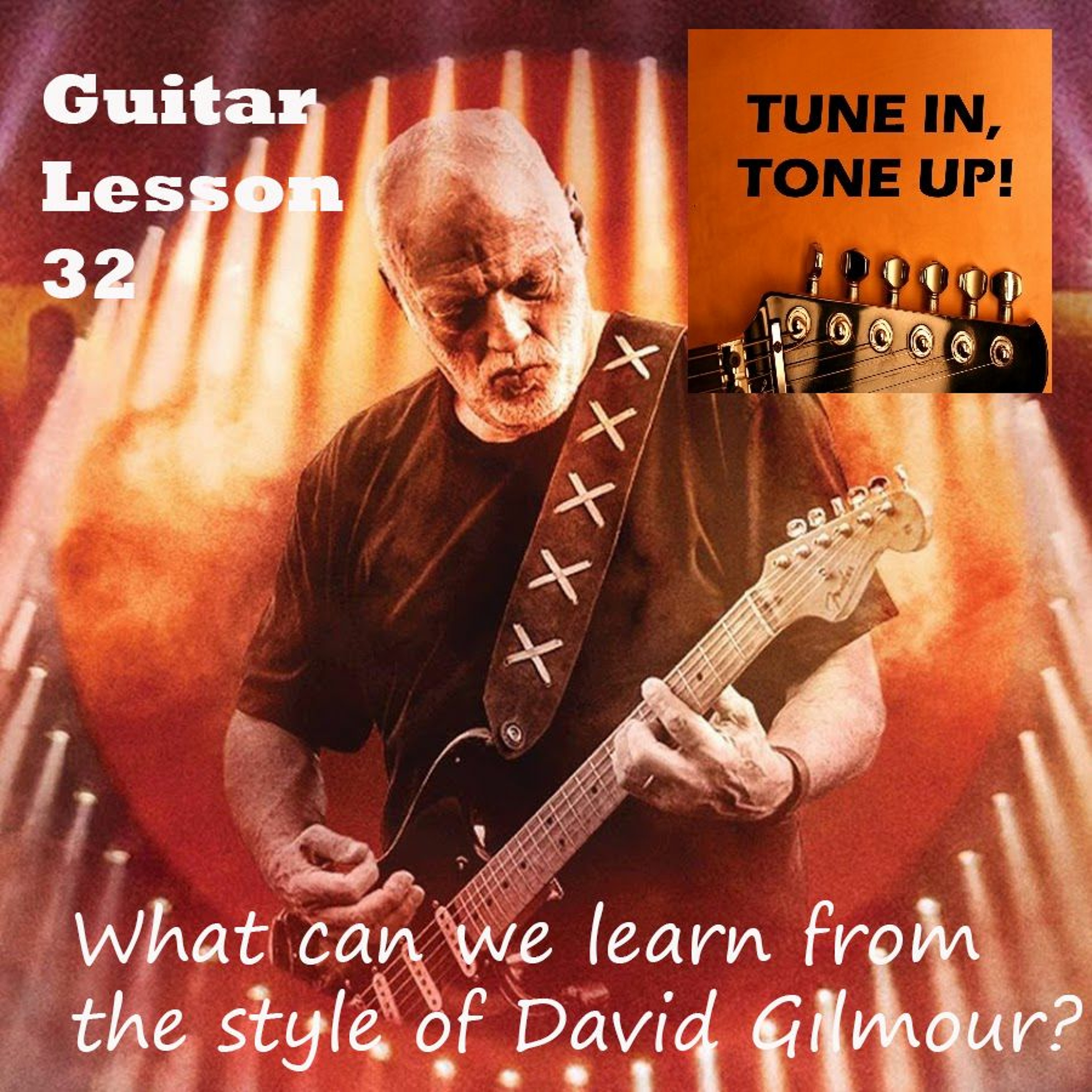 Guitar Lessons with Tune in, Tone up!