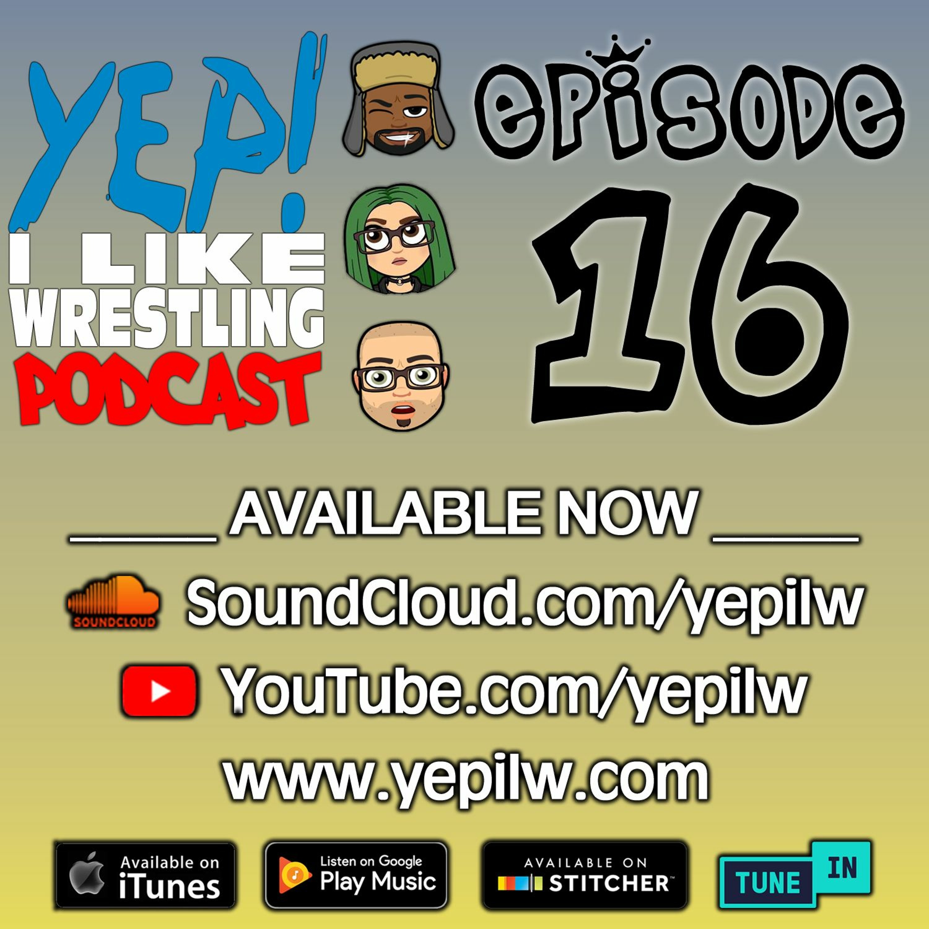 YEP! I LIKE WRESTLING PODCAST