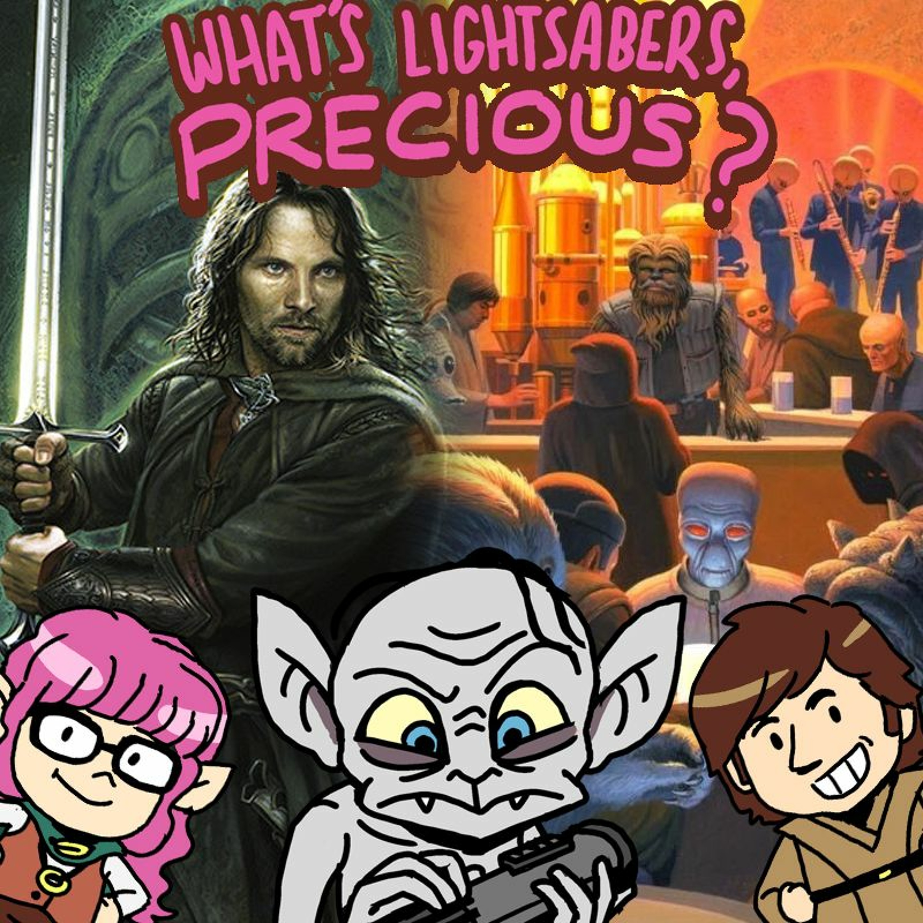 What\'s Lightsabers, Precious?