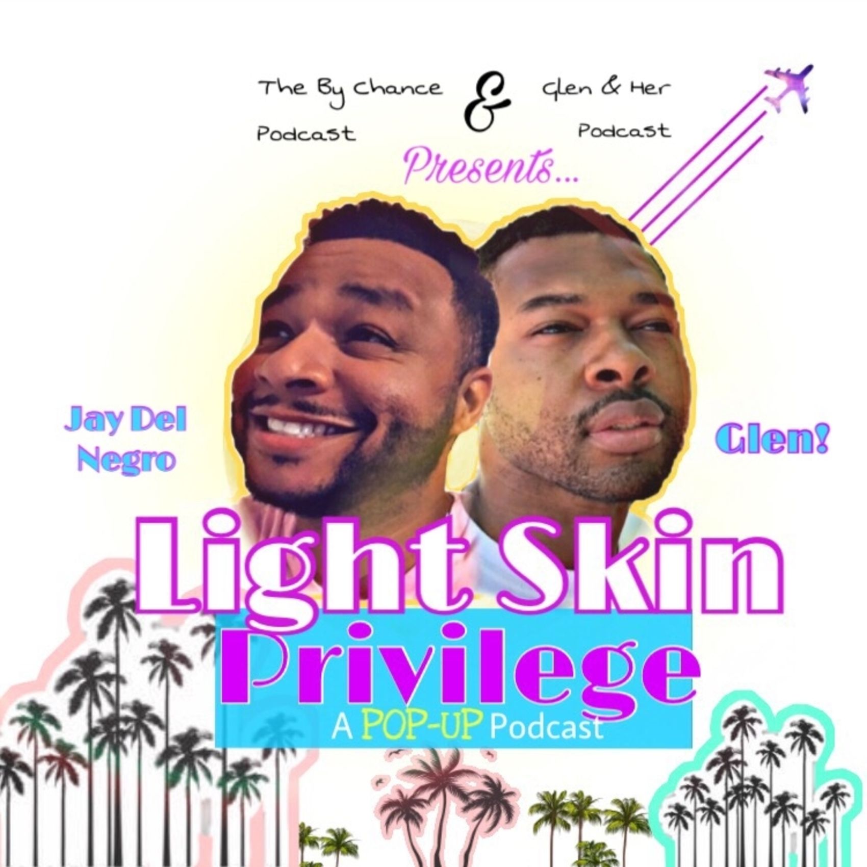 LIGHT PRIVILEGE: FINAL EPISODE