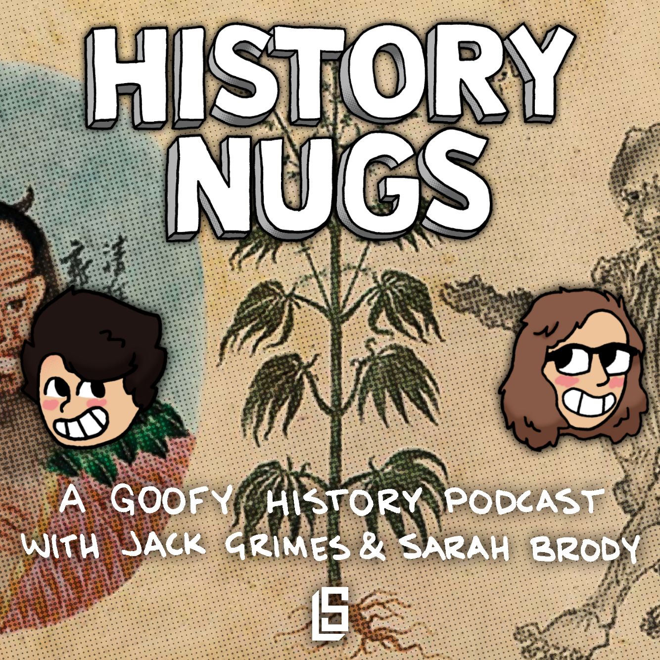 History Nugs S3E6: The Weed Episode