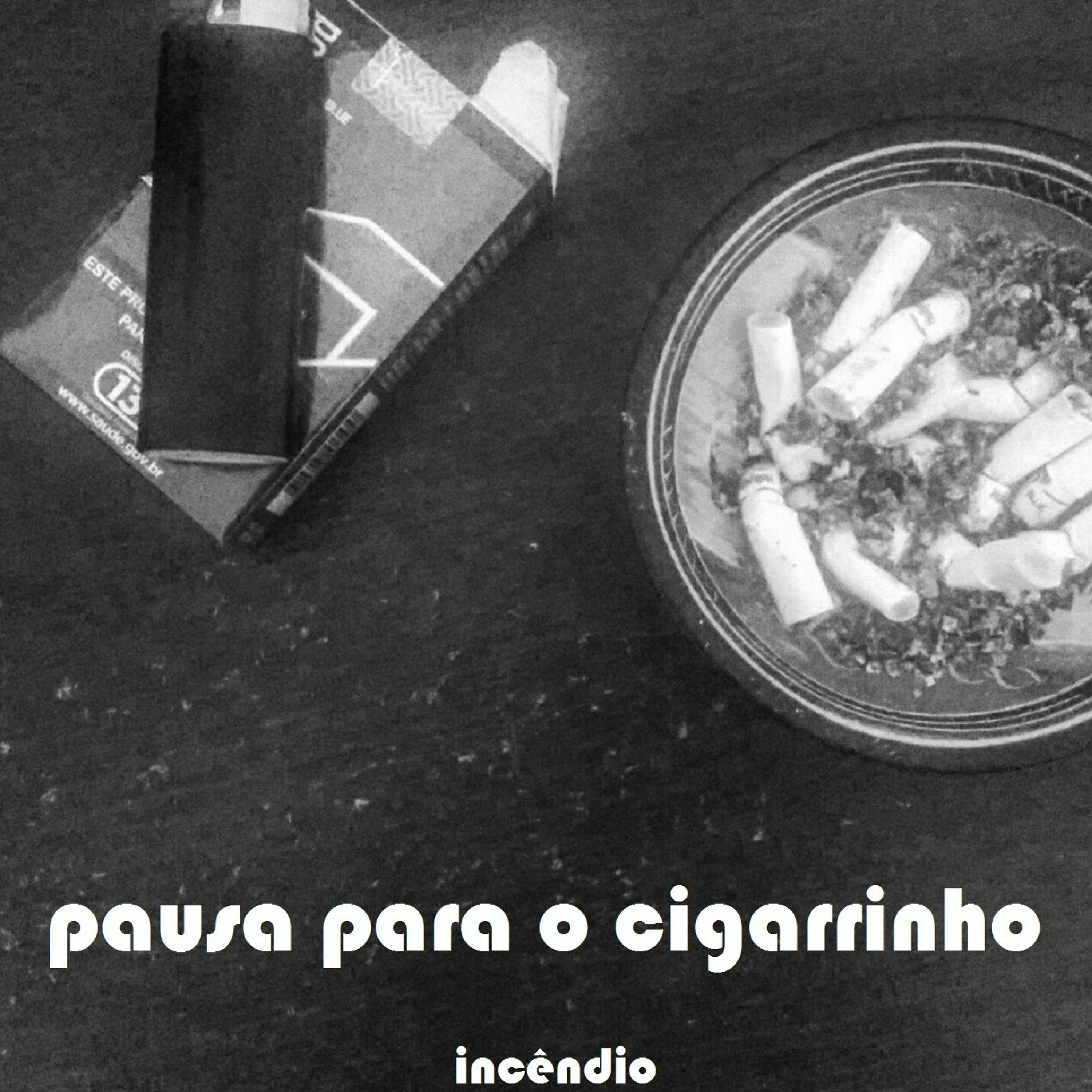 pausa para o cigarrinho