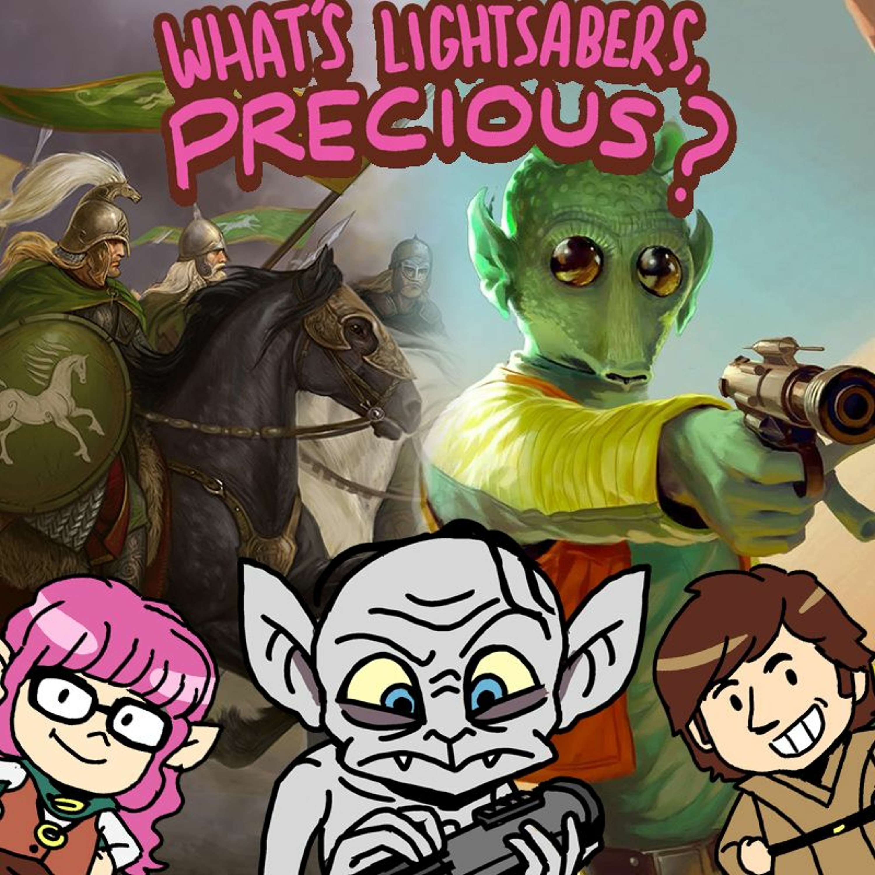 What\'s Lightsabers, Precious?