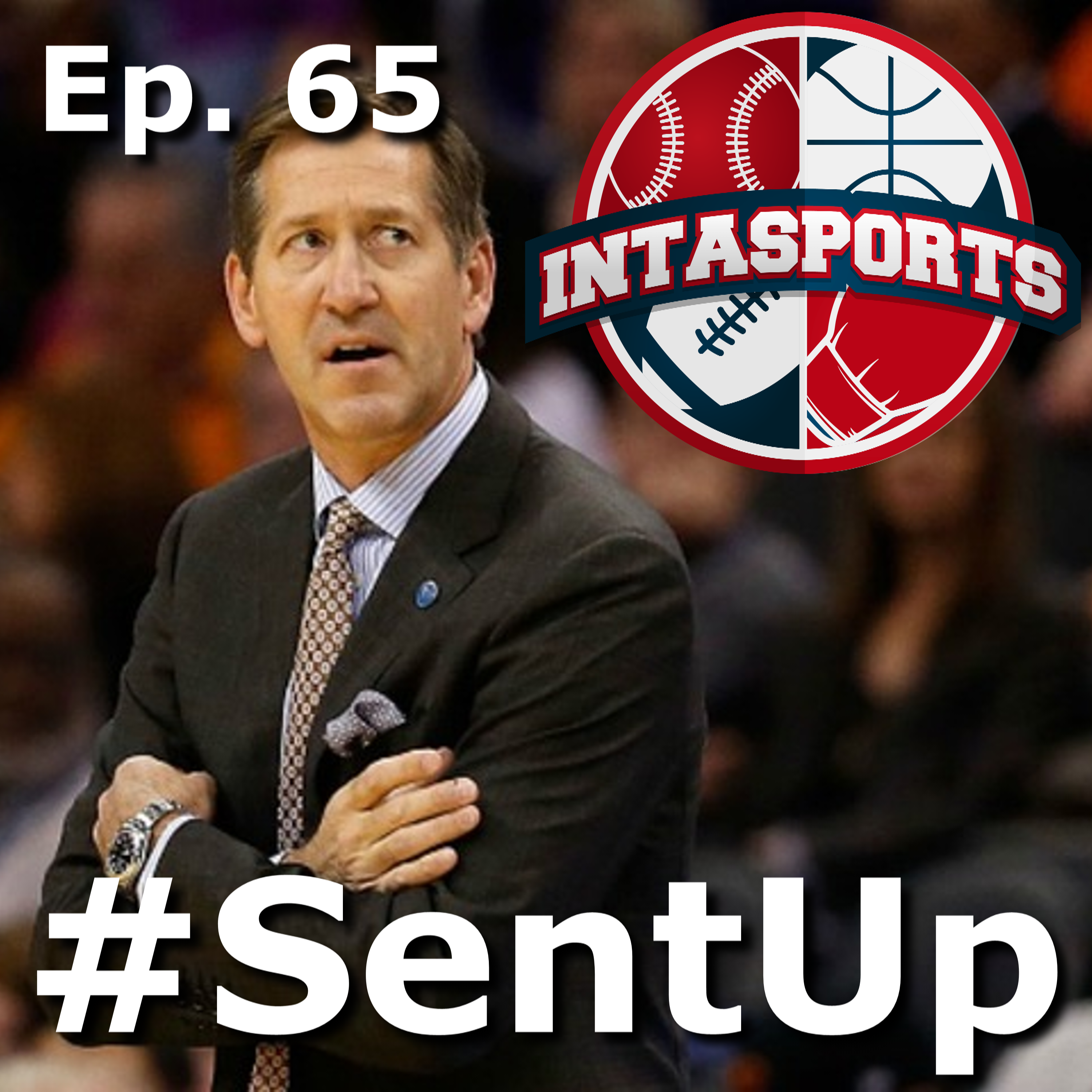 Episode 65 #SentUp