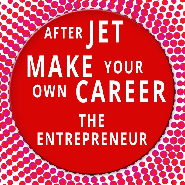 Make Your Own Career: The Entrepreneur