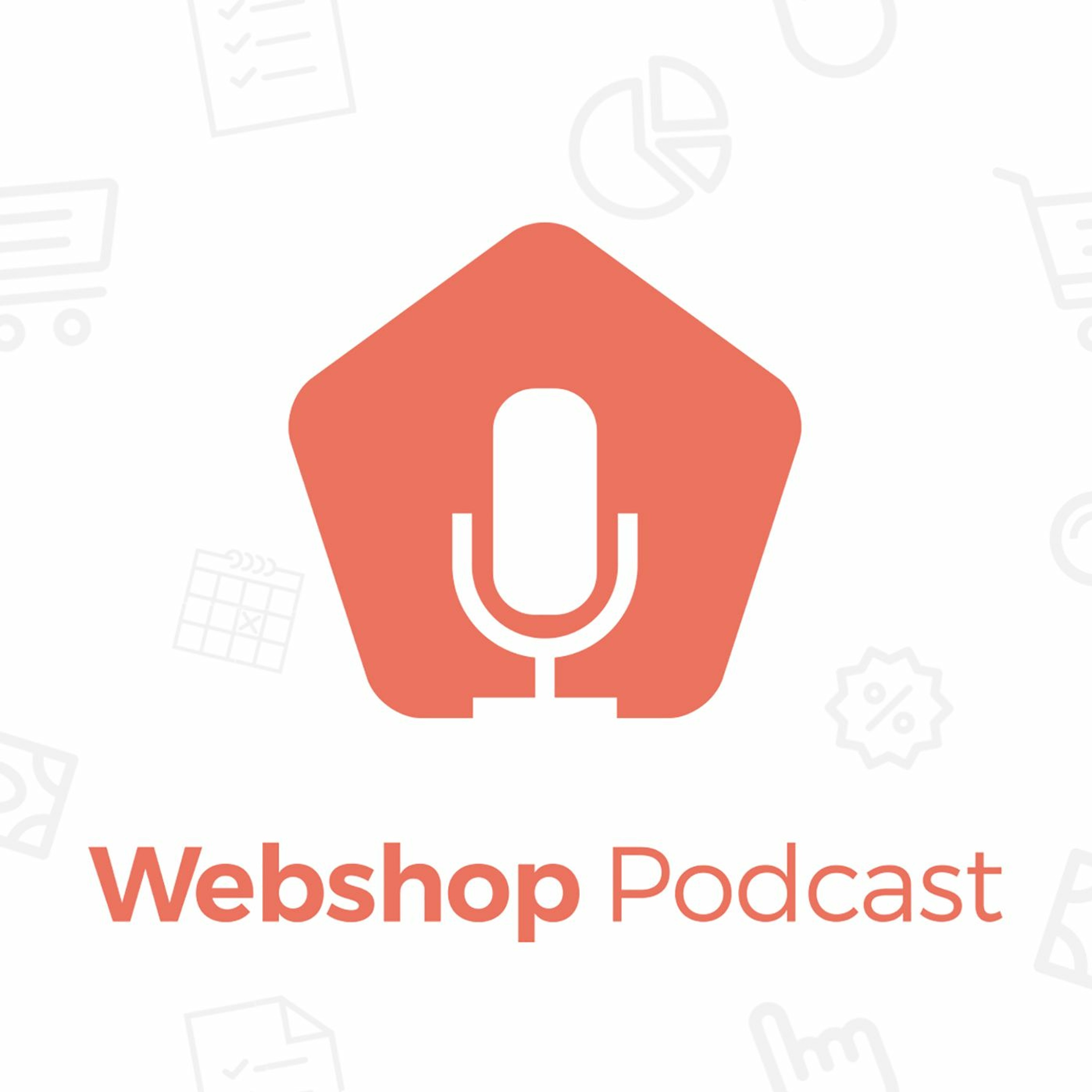 Webshop Podcast