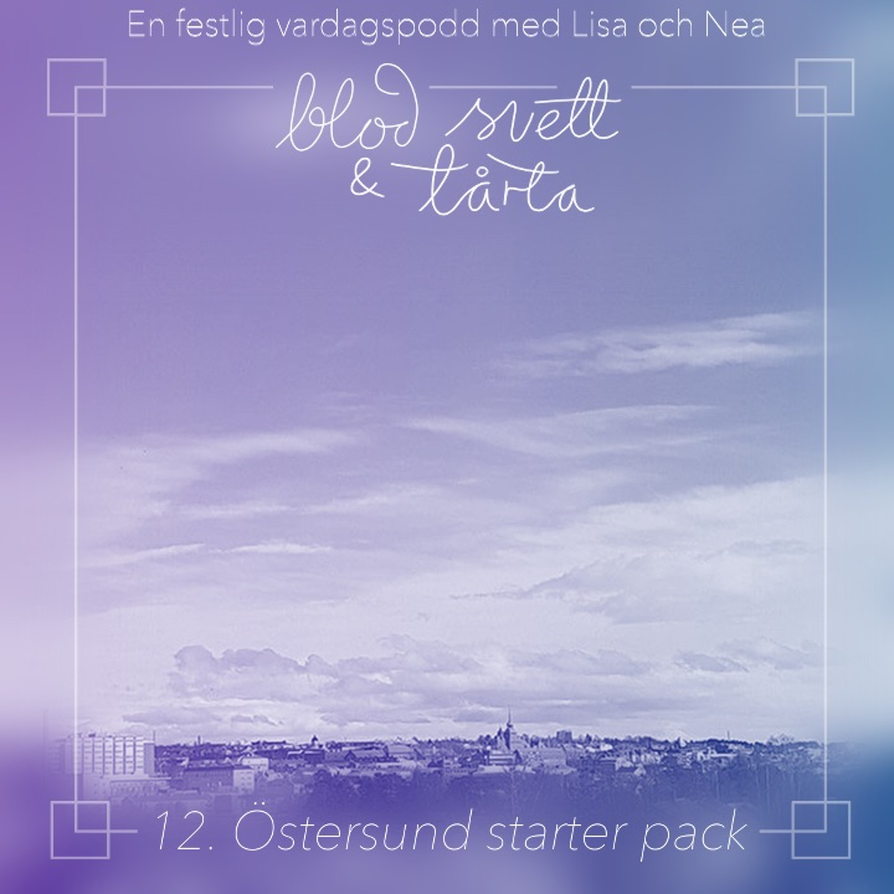 12. Östersund Starter Pack