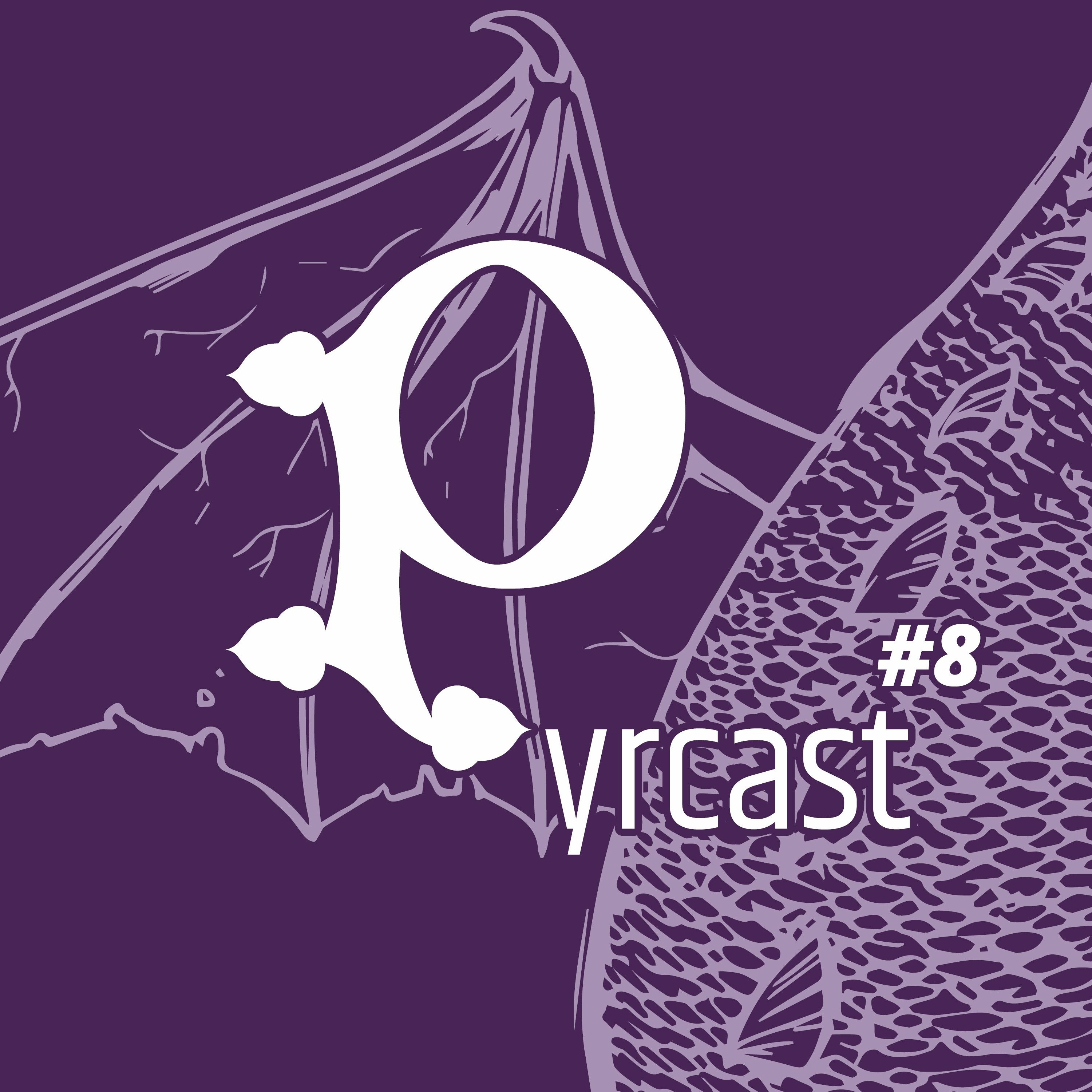 #8 Pyrcast - bilety i akredytacja