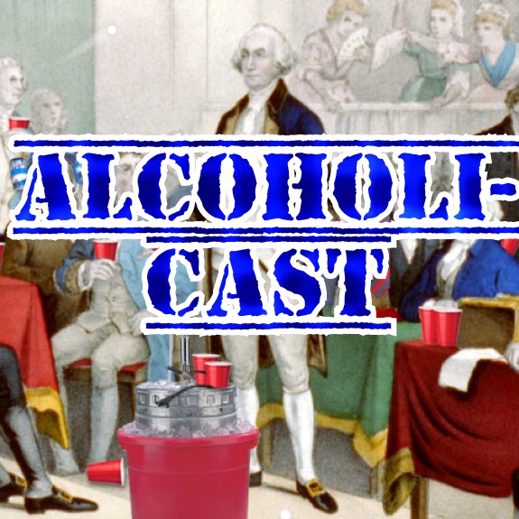 71.5 - Partying With The Founding Fathers (BONUS-Cast Improv Sketch)