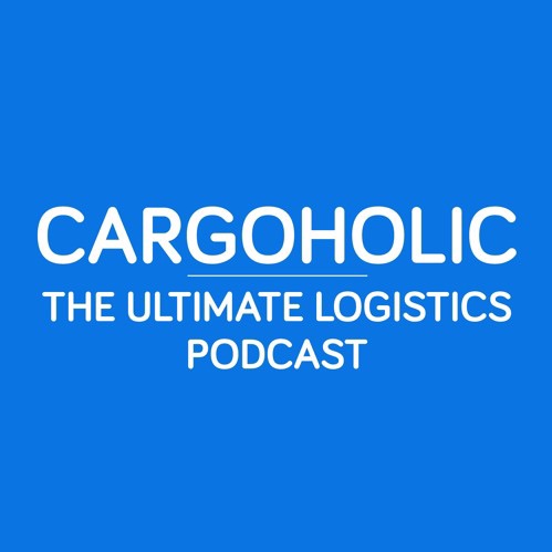 Cargoholic E04: With Patrik Berglund - CEO and Co-Founder of Xeneta