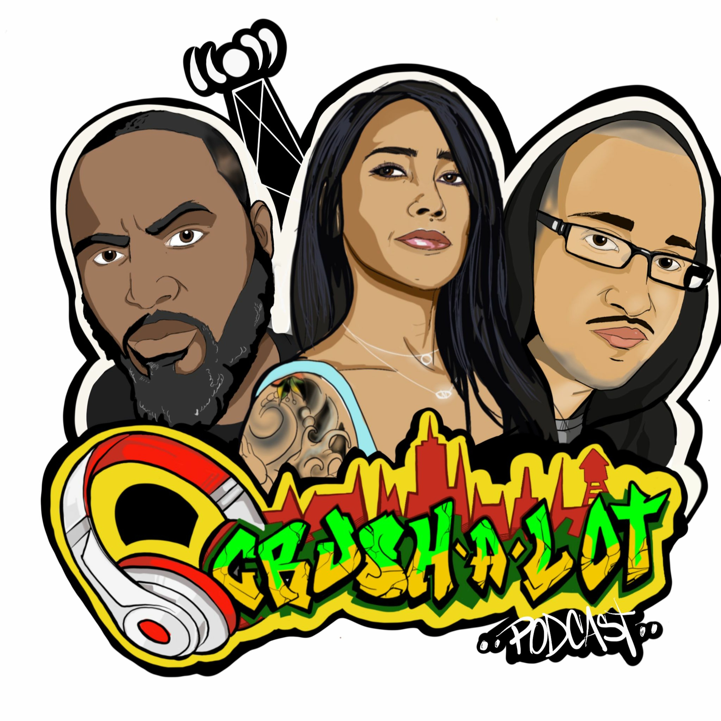 Crush-A-Lot Podcast