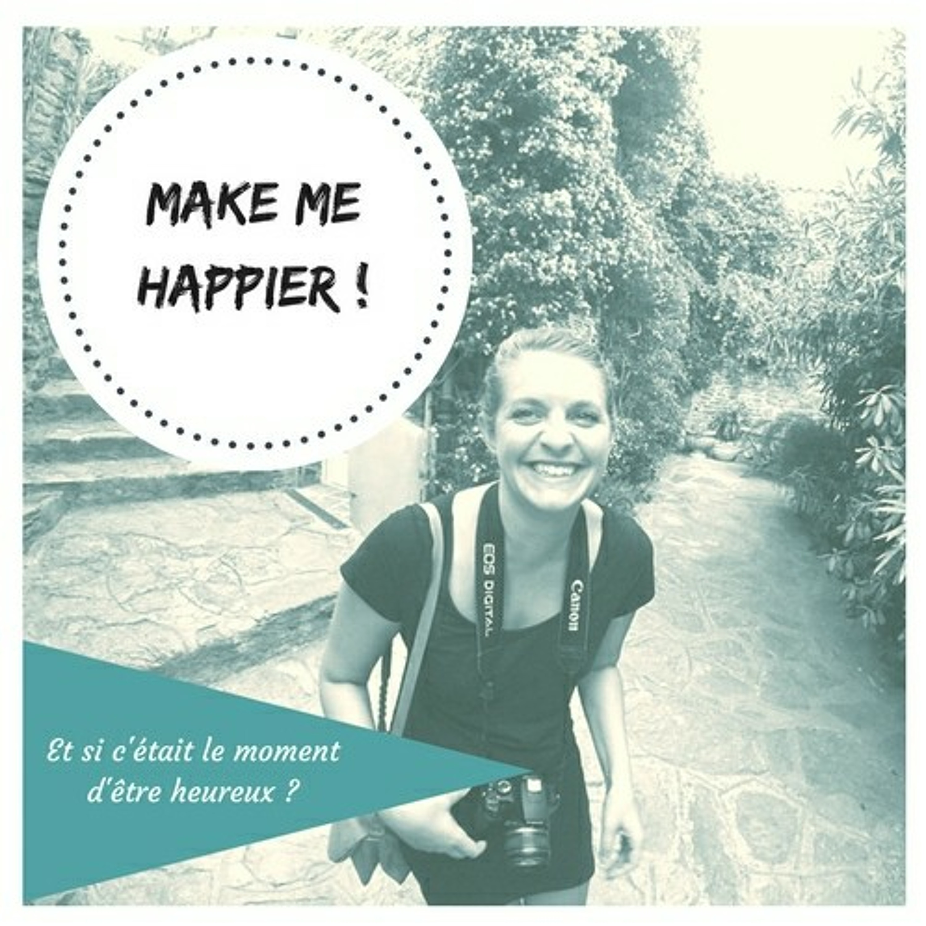 Episode 0 - Le podcast qui rend heureux