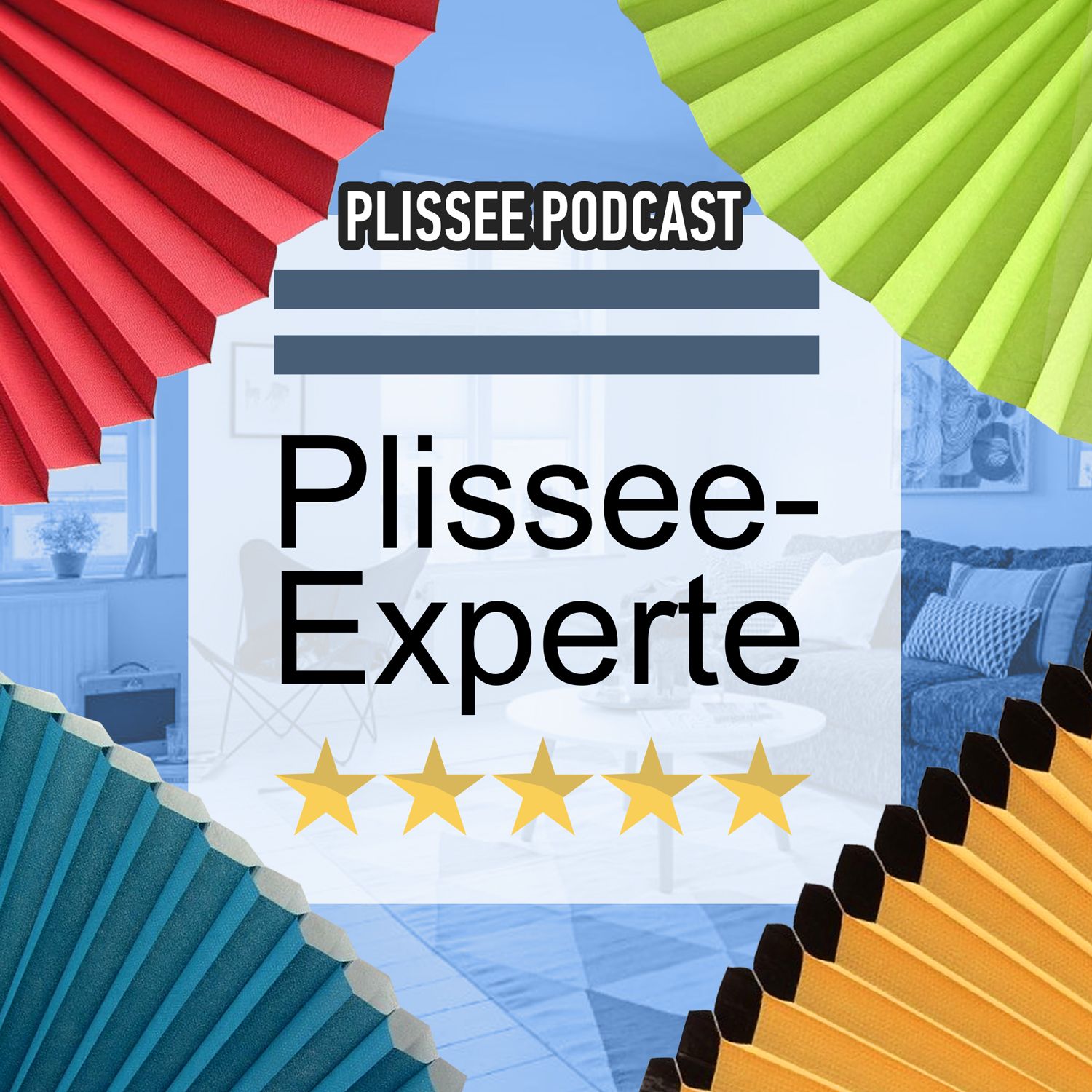 Plissee Podcast