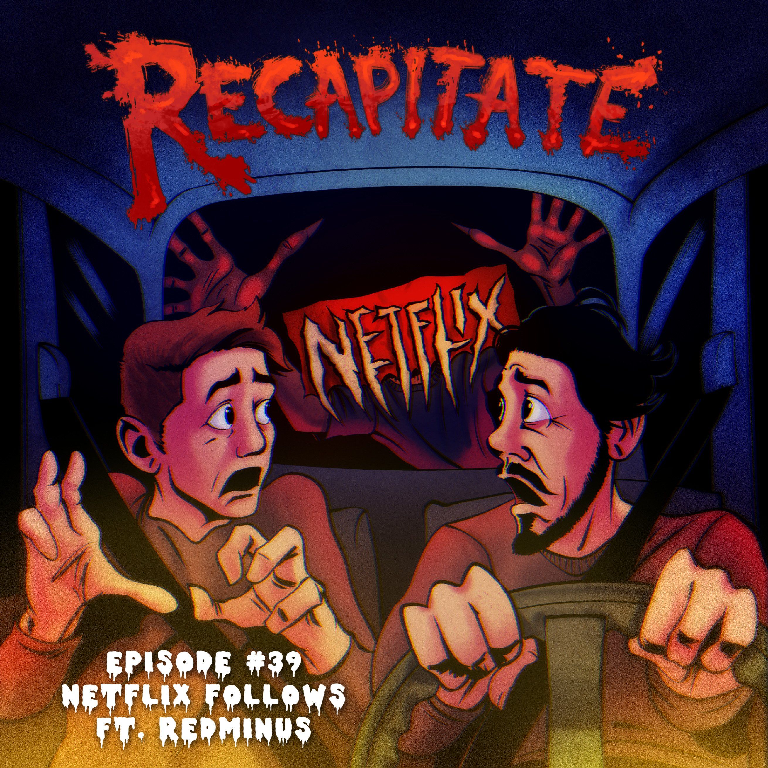 EP #39 - Netflix Follows Ft. RedMinus