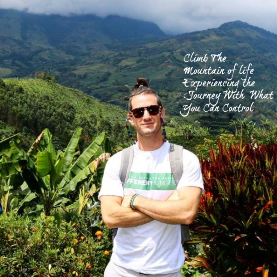 Season 5, EP: 003 Climb The Mountain of Life Experiencing The Journey With What You Control