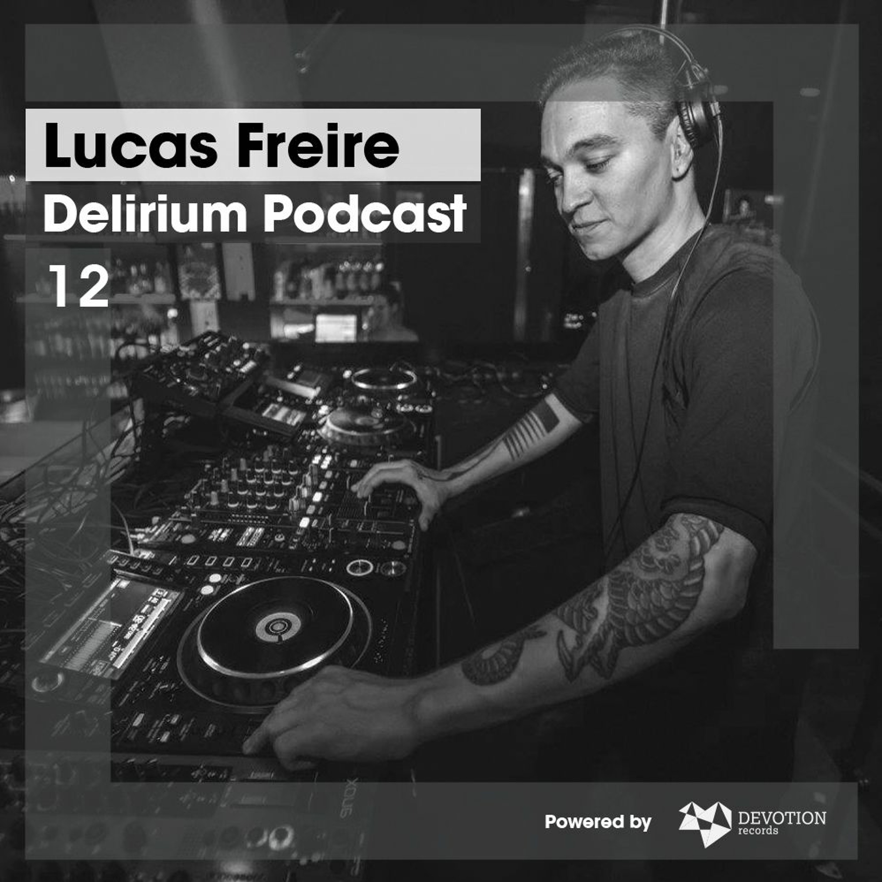 Delirium Podcast by Lucas Freire