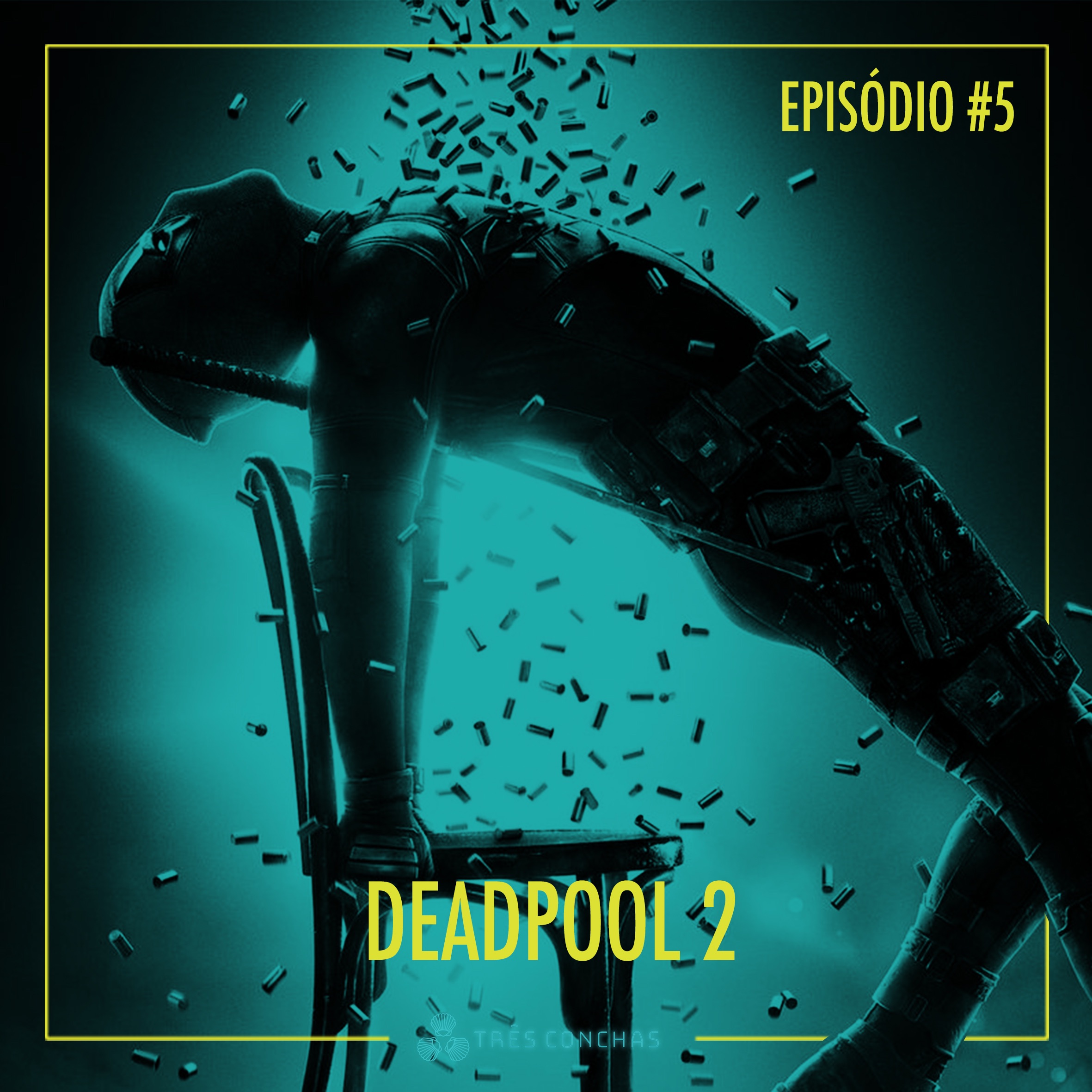#5 Três Conchas - Deadpool 2