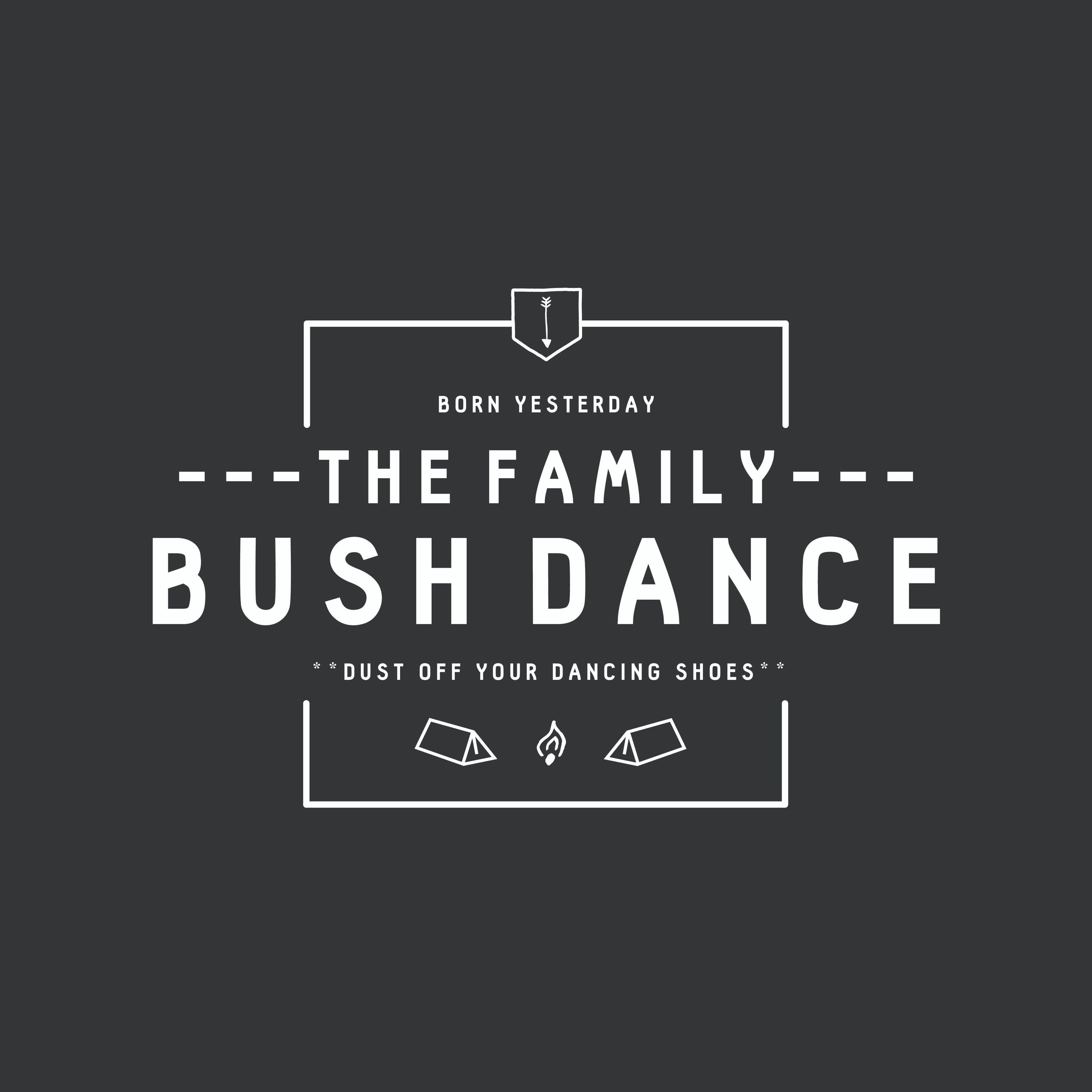 The Family Bushdance