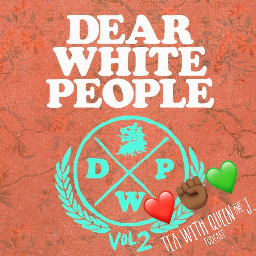 Dear Black People V2 Chapter 5 & 6 Dear Black People V2 Chapter 5 & 6