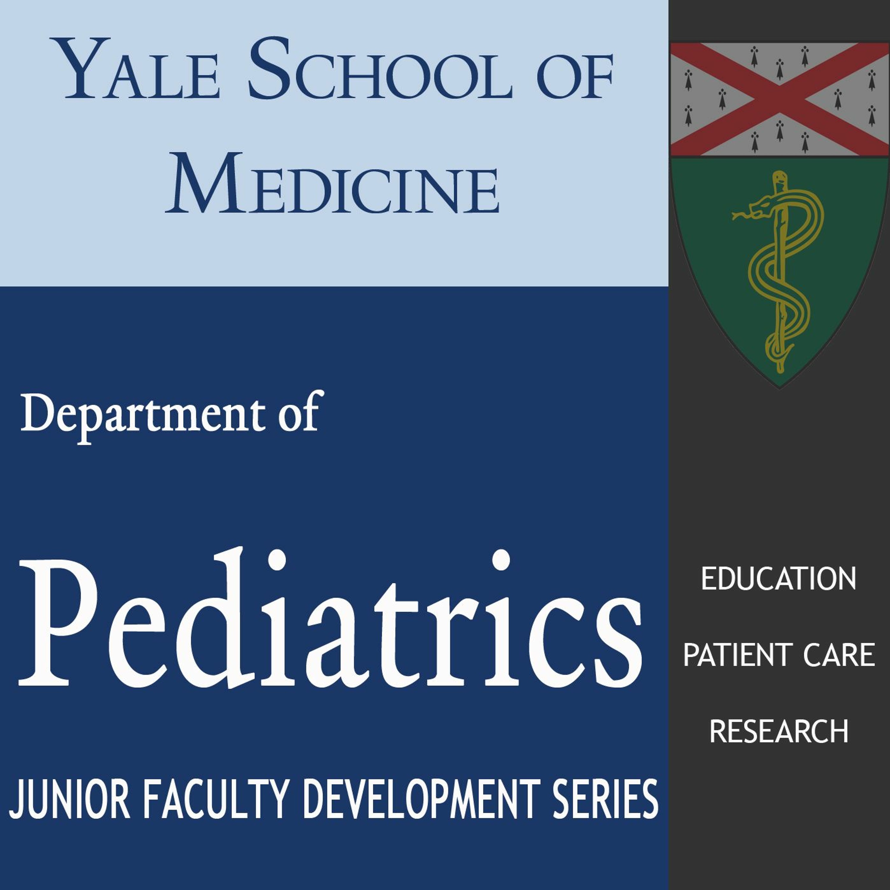 Pediatrics: Junior Faculty Development Series