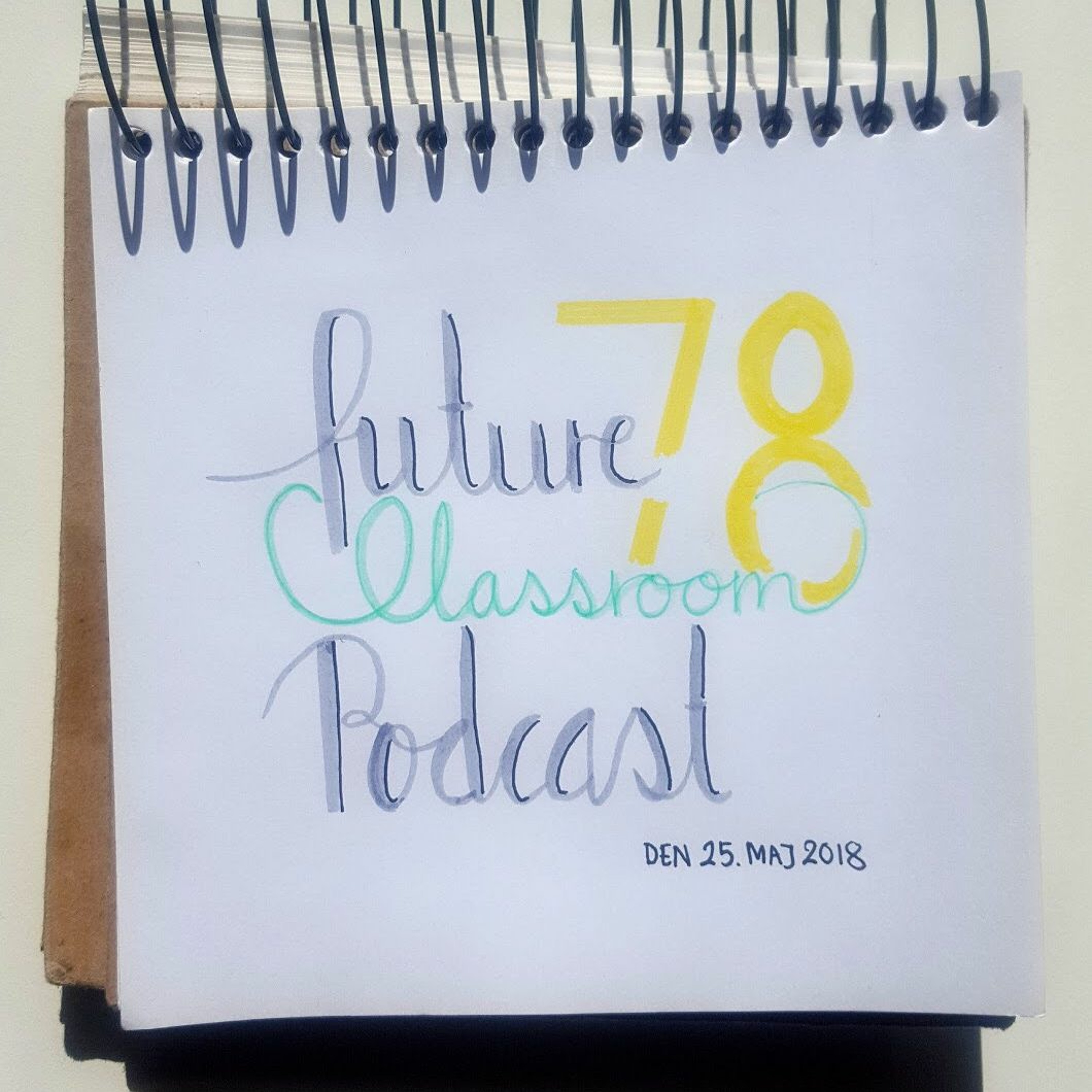 Future Classroom Podcast