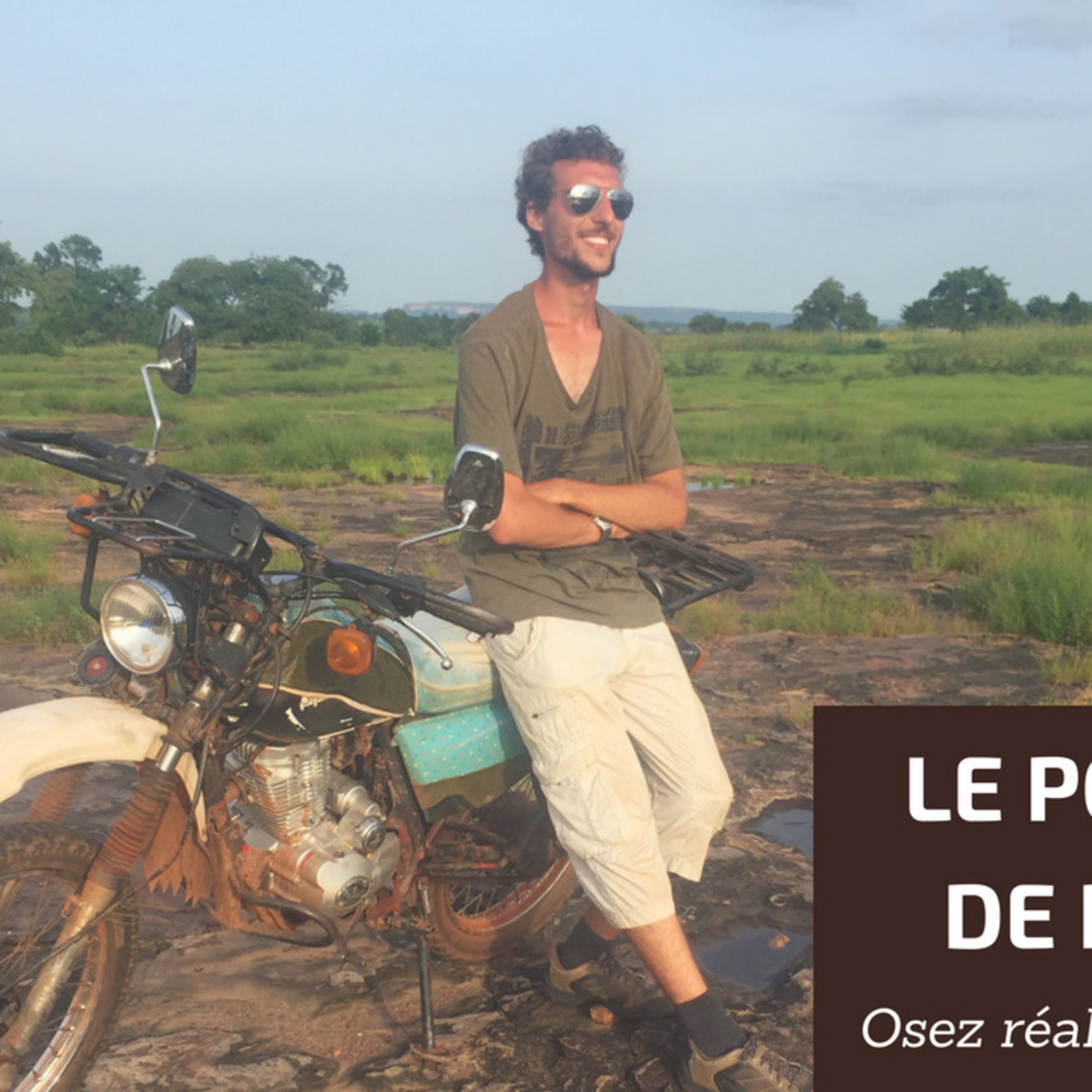 Le podcast de Pascal - Osez Réaliser Vos Rêves