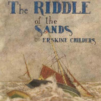 Riddle Of The Sands  - Erskine Childers