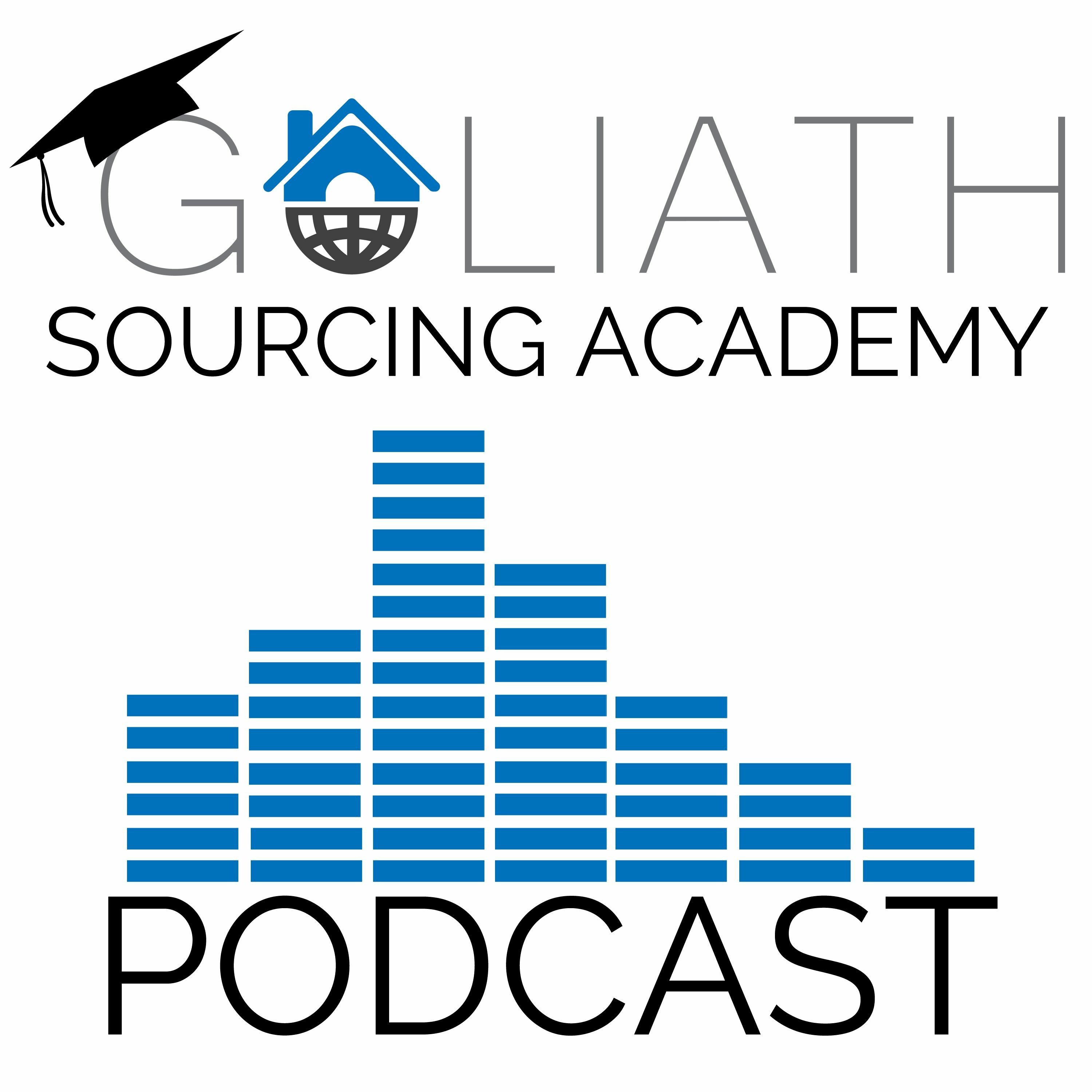 Goliath Sourcing Academy Podcast - A podcast about property investing