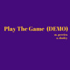 Play The Game (DEMO) - Alex Dooley & Michelle Pereira