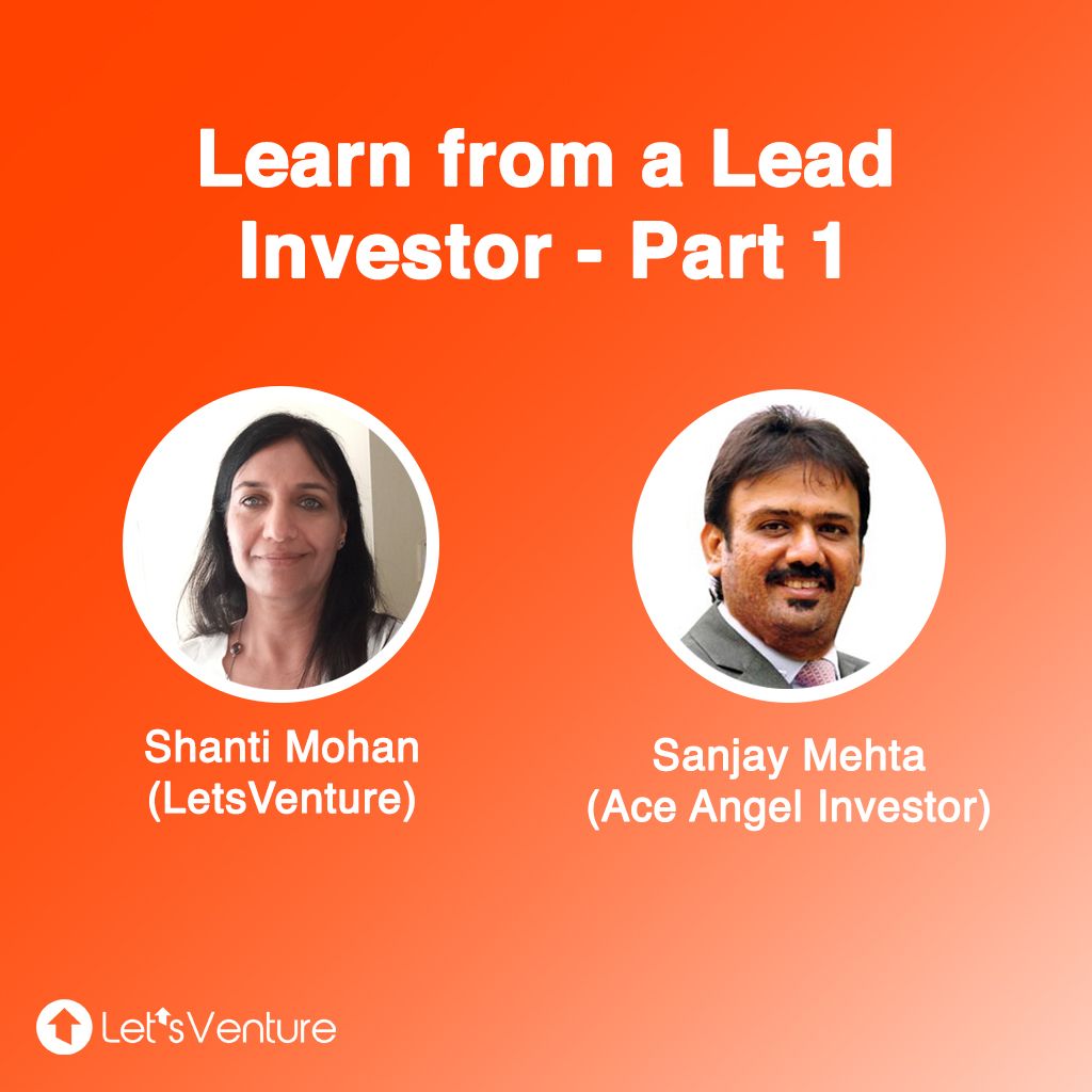 Learn from a Lead - Part 1 | with Sanjay Mehta
