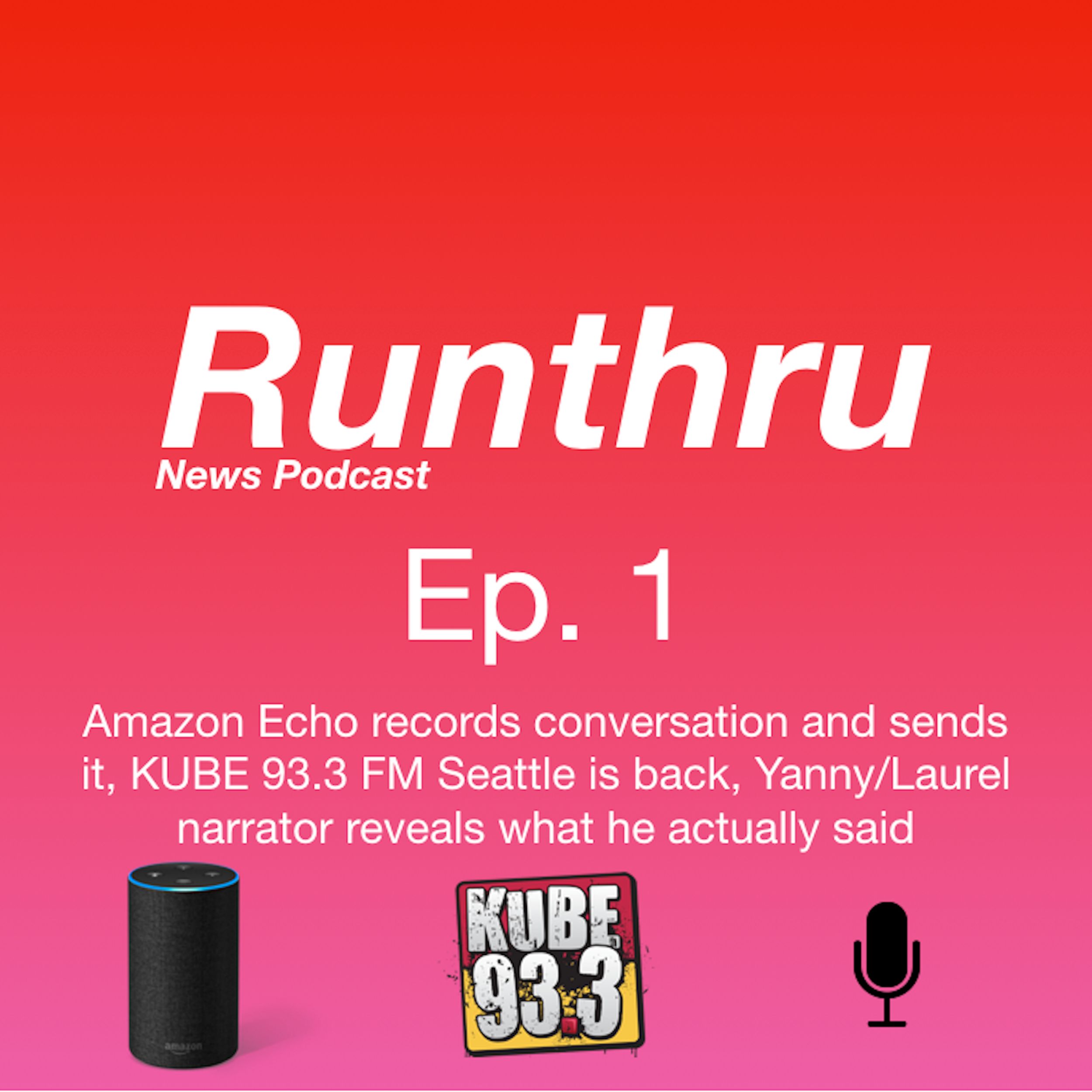 Runthru News Podcast Ep. 1