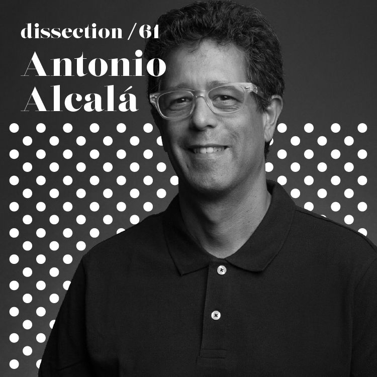 Episode 61 - Antonio Alcalá