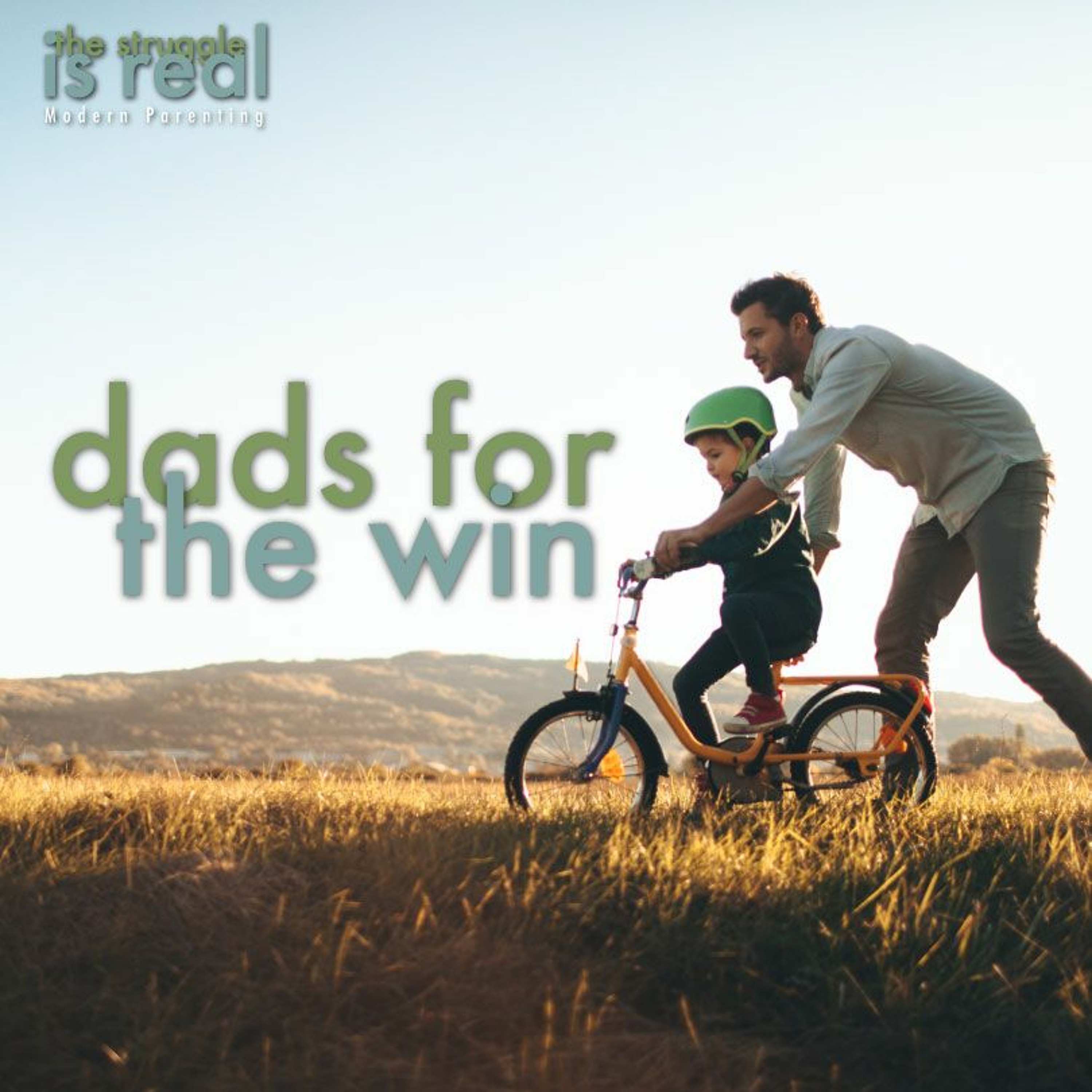 The Struggle is Real: Modern Parenting